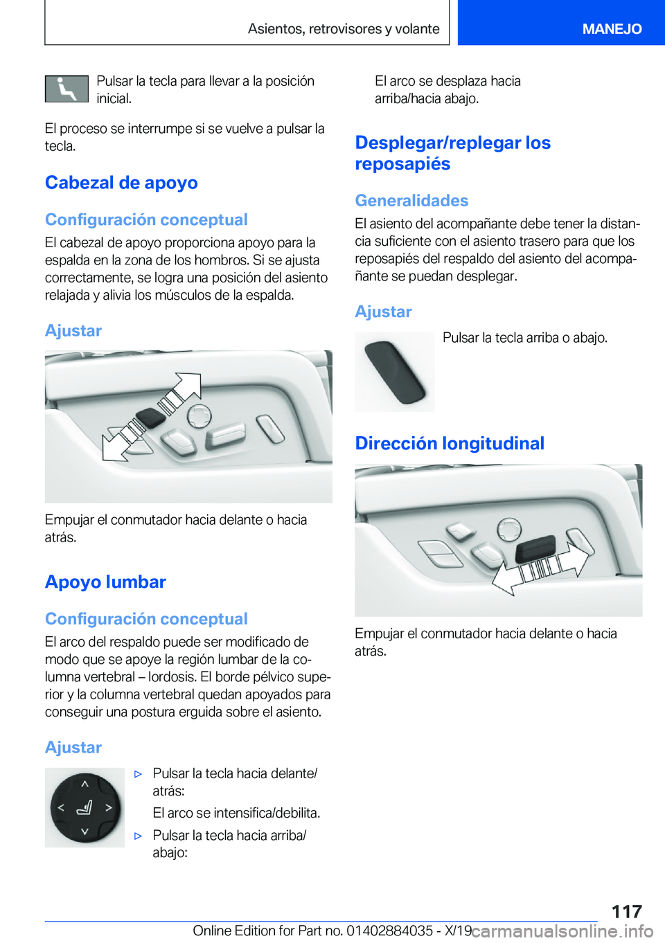 BMW 7 SERIES 2020  Manuales de Empleo (in Spanish) �P�u�l�s�a�r��l�a��t�e�c�l�a��p�a�r�a��l�l�e�v�a�r��a��l�a��p�o�s�i�c�i�
