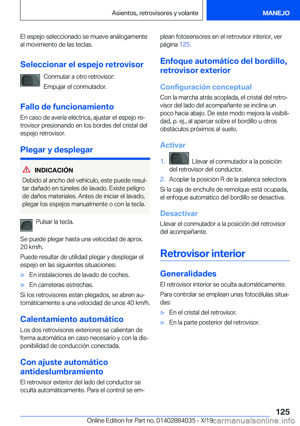 BMW 7 SERIES 2020  Manuales de Empleo (in Spanish) �E�l��e�s�p�e�j�o��s�e�l�e�c�c�i�o�n�a�d�o��s�e��m�u�e�v�e��a�n�