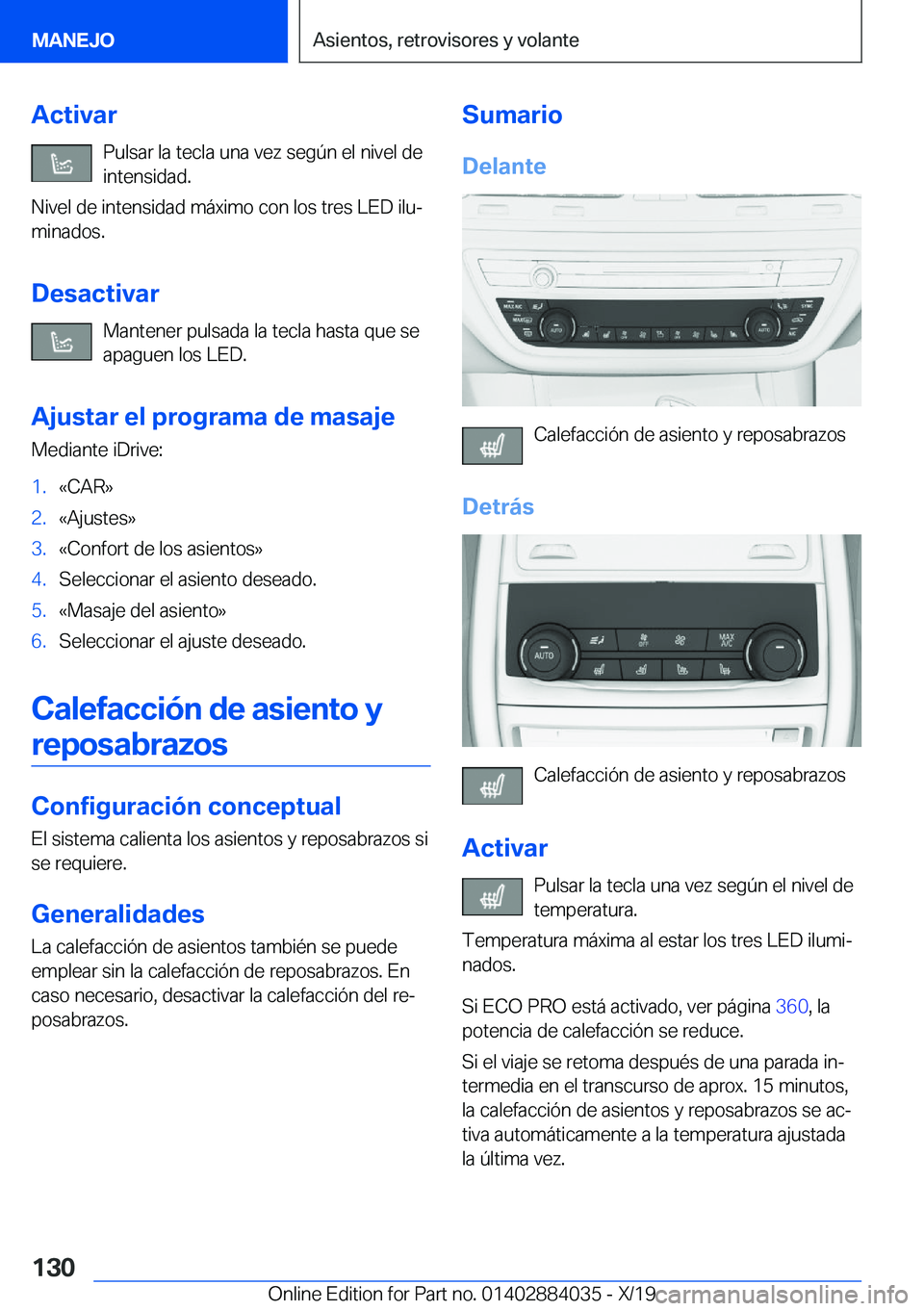 BMW 7 SERIES 2020  Manuales de Empleo (in Spanish) �A�c�t�i�v�a�r�P�u�l�s�a�r��l�a��t�e�c�l�a��u�n�a��v�e�z��s�e�g�