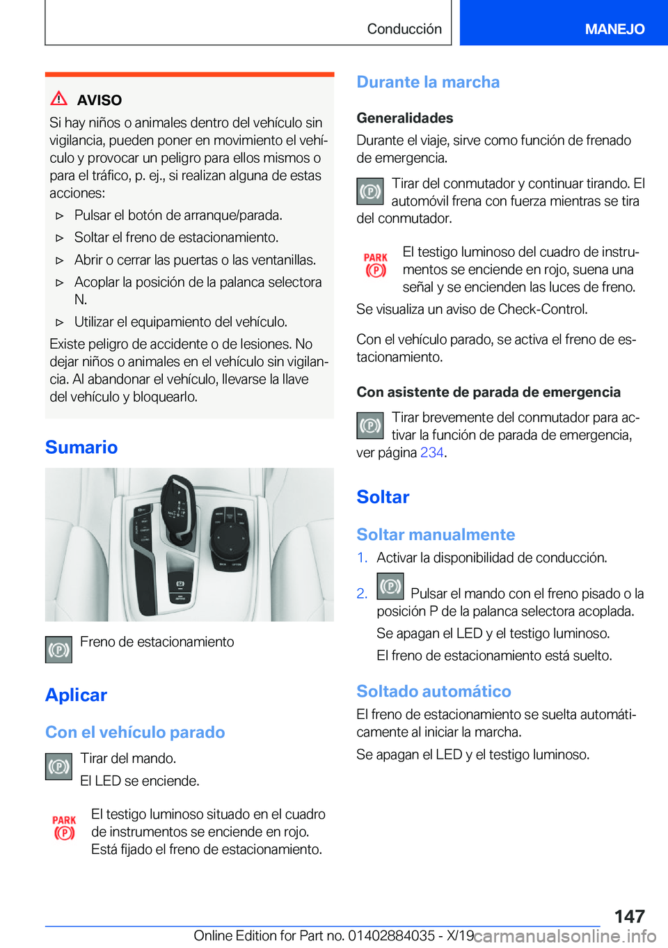 BMW 7 SERIES 2020  Manuales de Empleo (in Spanish) �A�V�I�S�O
�S�i��h�a�y��n�i�