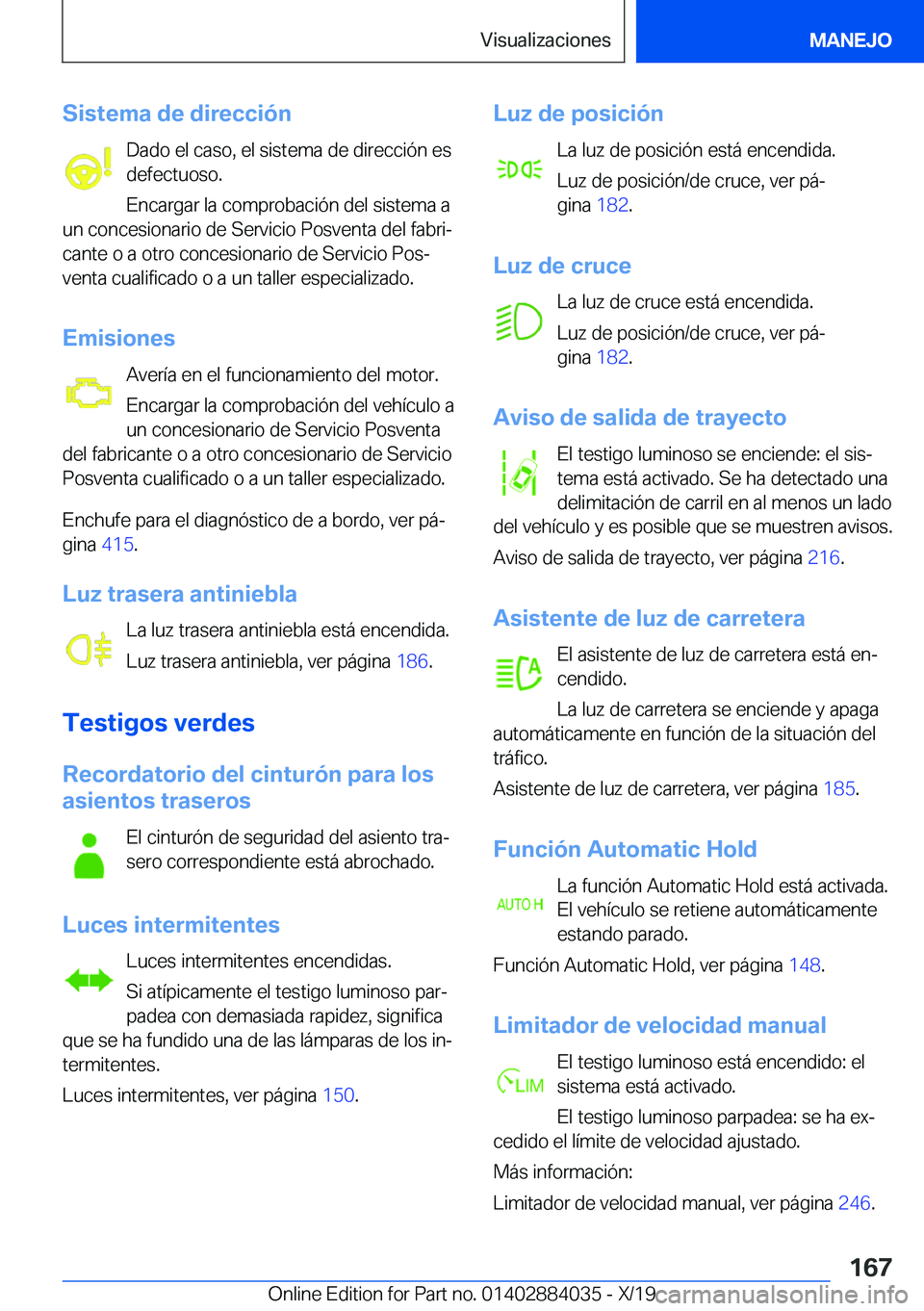 BMW 7 SERIES 2020  Manuales de Empleo (in Spanish) �S�i�s�t�e�m�a��d�e��d�i�r�e�c�c�i�