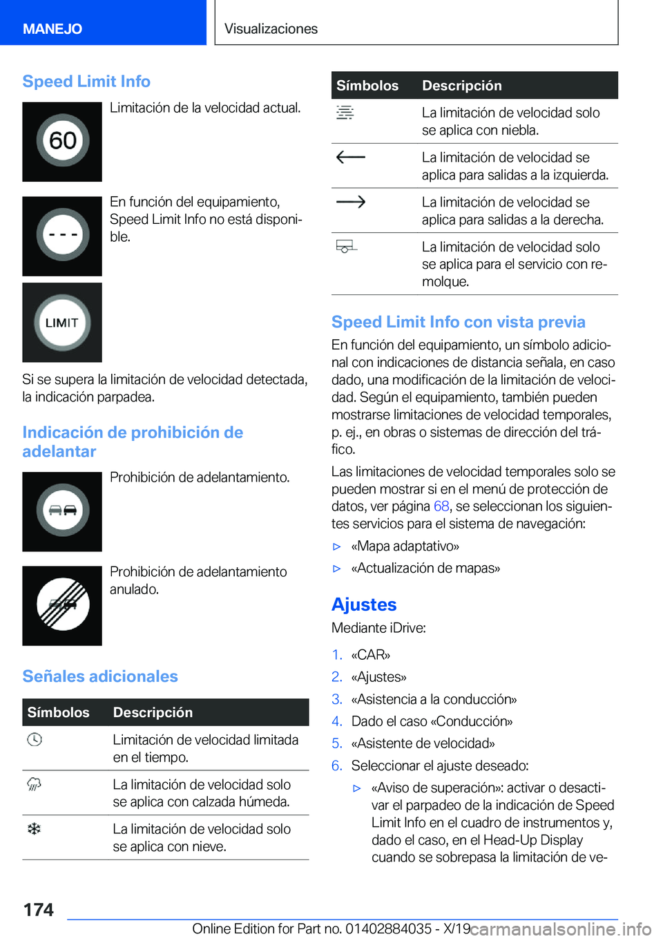 BMW 7 SERIES 2020  Manuales de Empleo (in Spanish) �S�p�e�e�d��L�i�m�i�t��I�n�f�o�L�i�m�i�t�a�c�i�