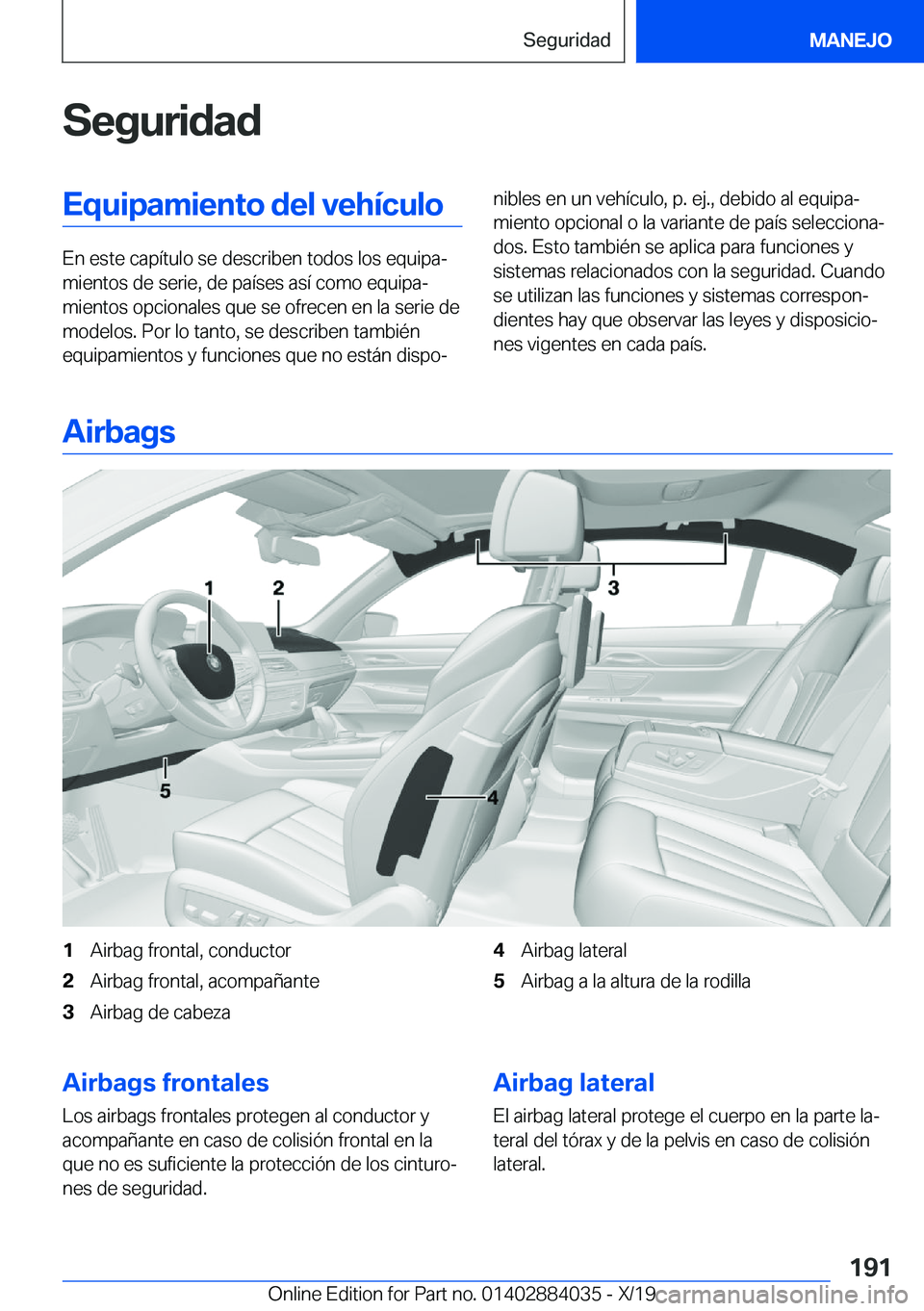 BMW 7 SERIES 2020  Manuales de Empleo (in Spanish) �S�e�g�u�r�i�d�a�d�E�q�u�i�p�a�m�i�e�n�t�o��d�e�l��v�e�h�