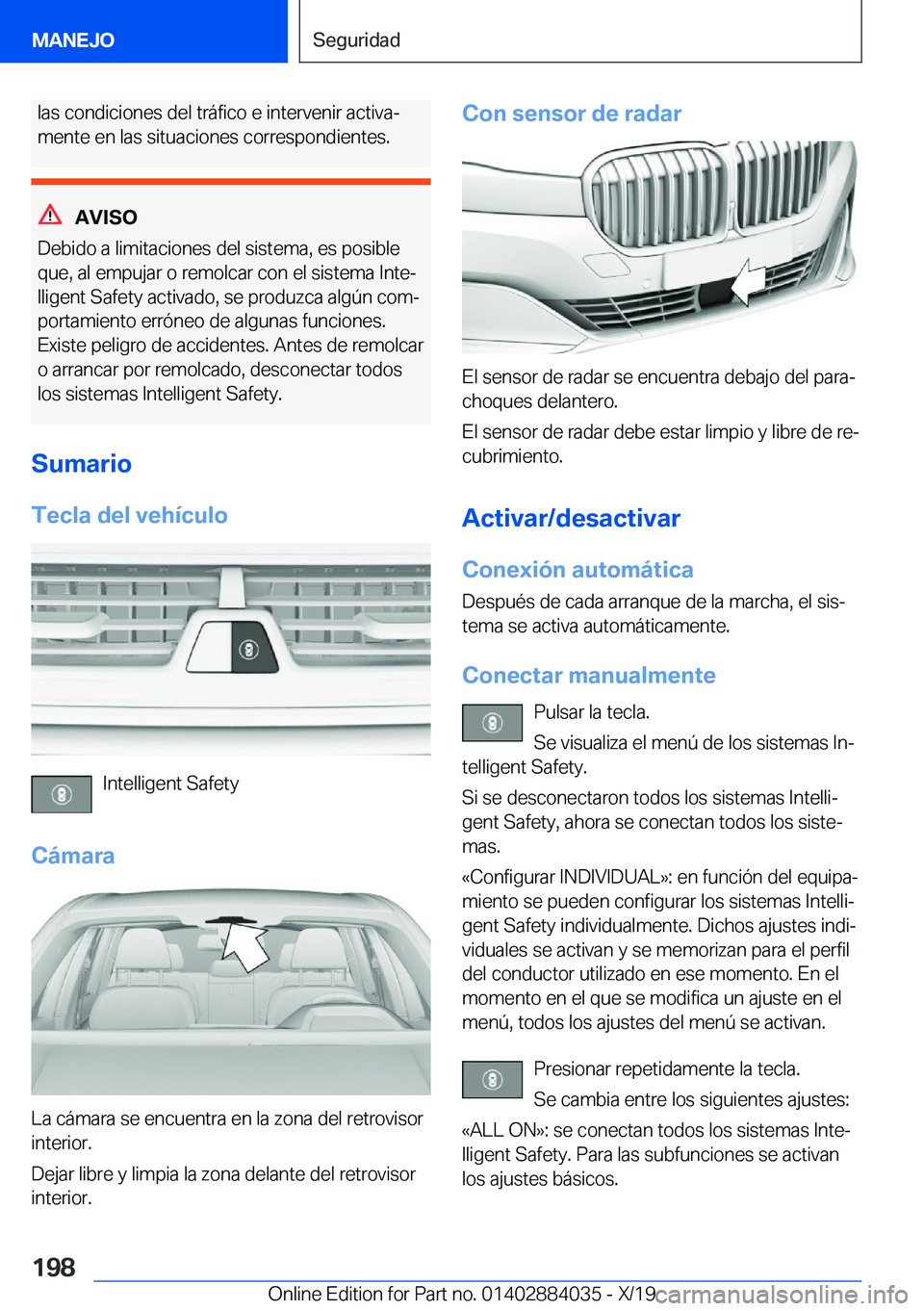 BMW 7 SERIES 2020  Manuales de Empleo (in Spanish) �l�a�s��c�o�n�d�i�c�i�o�n�e�s��d�e�l��t�r�