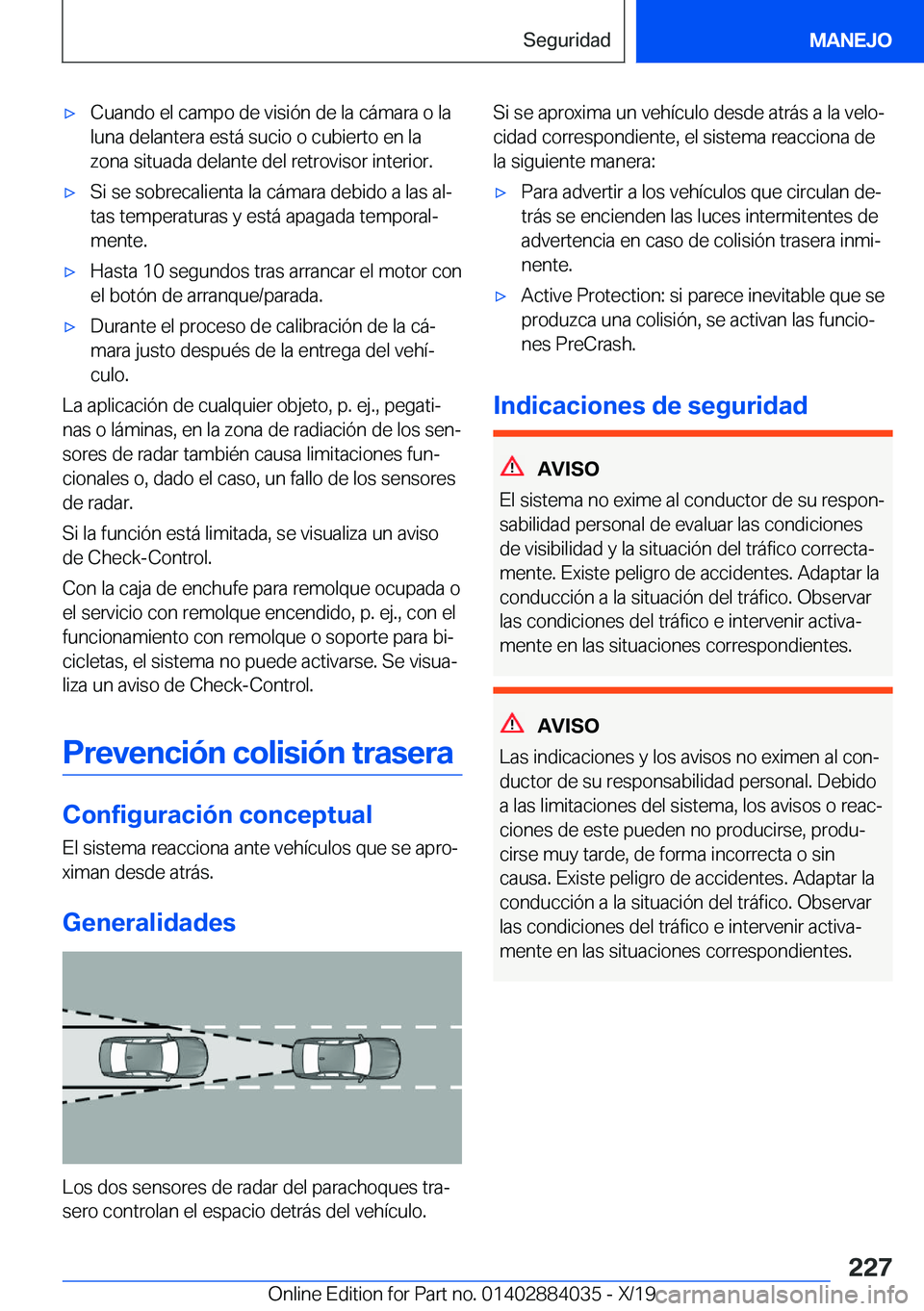 BMW 7 SERIES 2020  Manuales de Empleo (in Spanish) x�C�u�a�n�d�o��e�l��c�a�m�p�o��d�e��v�i�s�i�