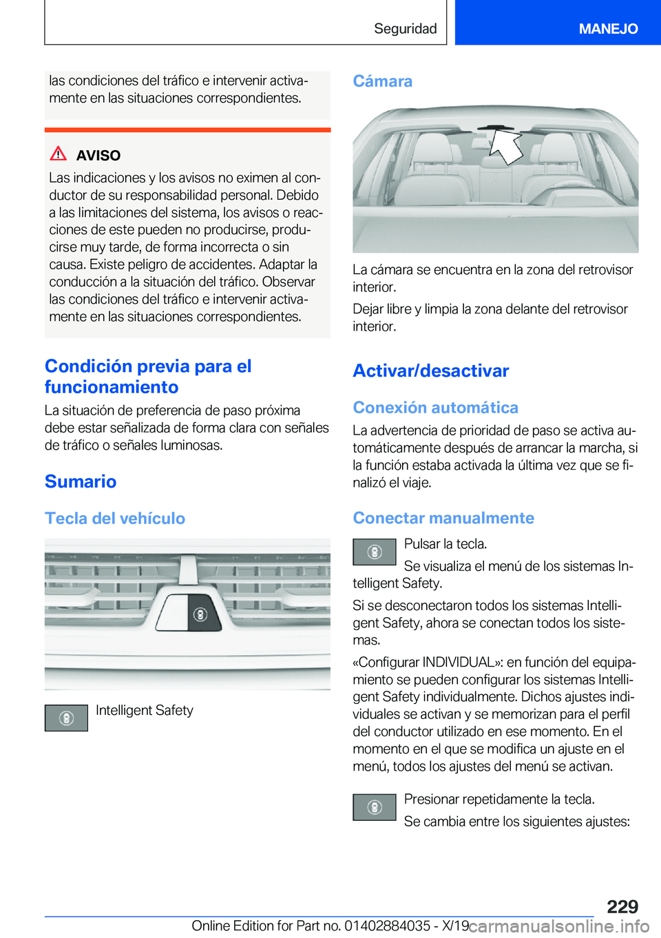BMW 7 SERIES 2020  Manuales de Empleo (in Spanish) �l�a�s��c�o�n�d�i�c�i�o�n�e�s��d�e�l��t�r�