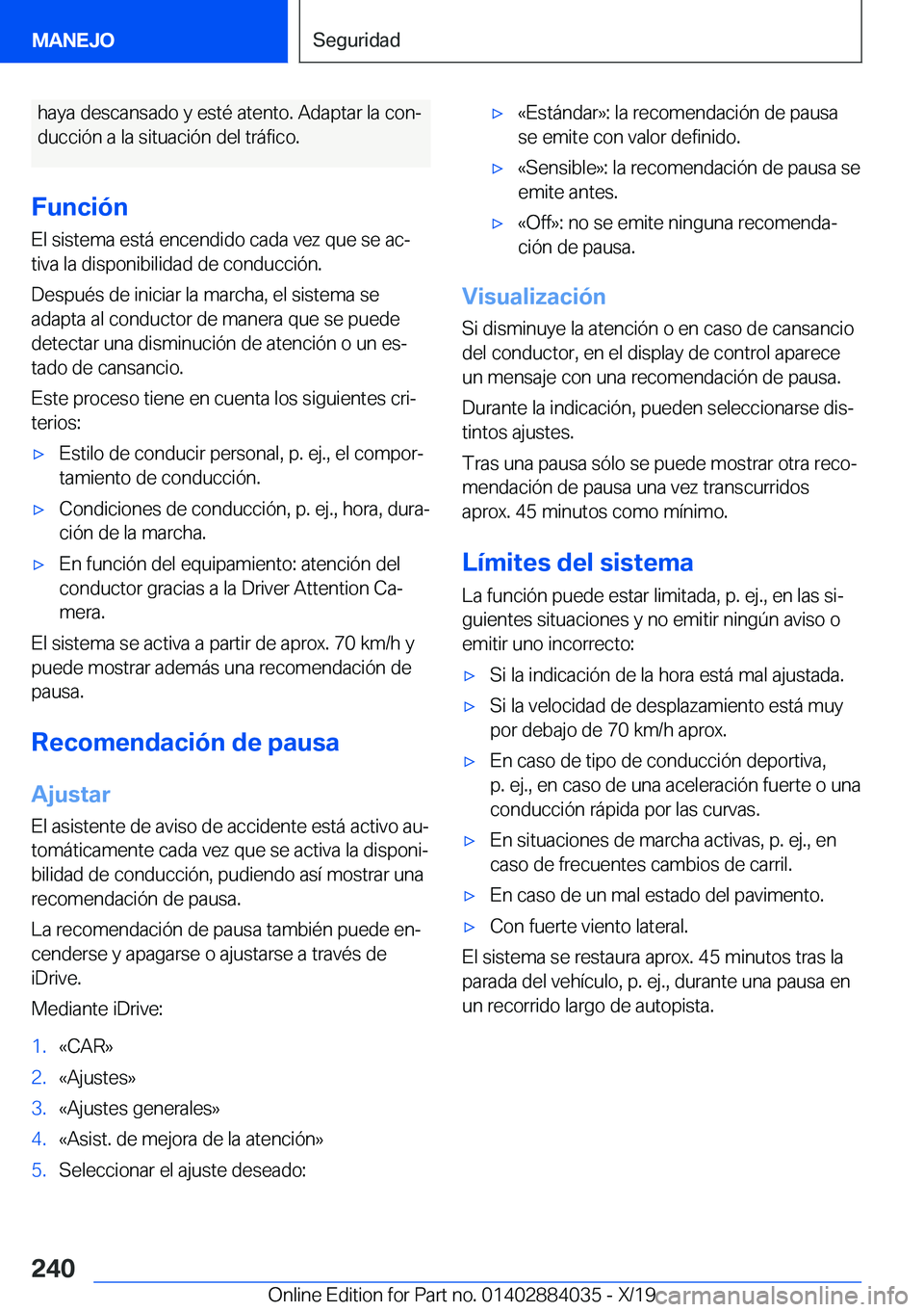 BMW 7 SERIES 2020  Manuales de Empleo (in Spanish) �h�a�y�a��d�e�s�c�a�n�s�a�d�o��y��e�s�t�