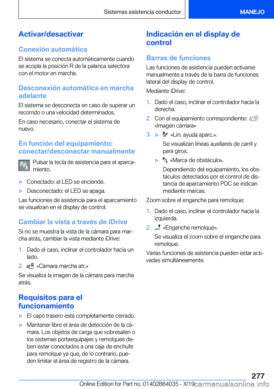 BMW 7 SERIES 2020  Manuales de Empleo (in Spanish) �A�c�t�i�v�a�r�/�d�e�s�a�c�t�i�v�a�r�C�o�n�e�x�i�