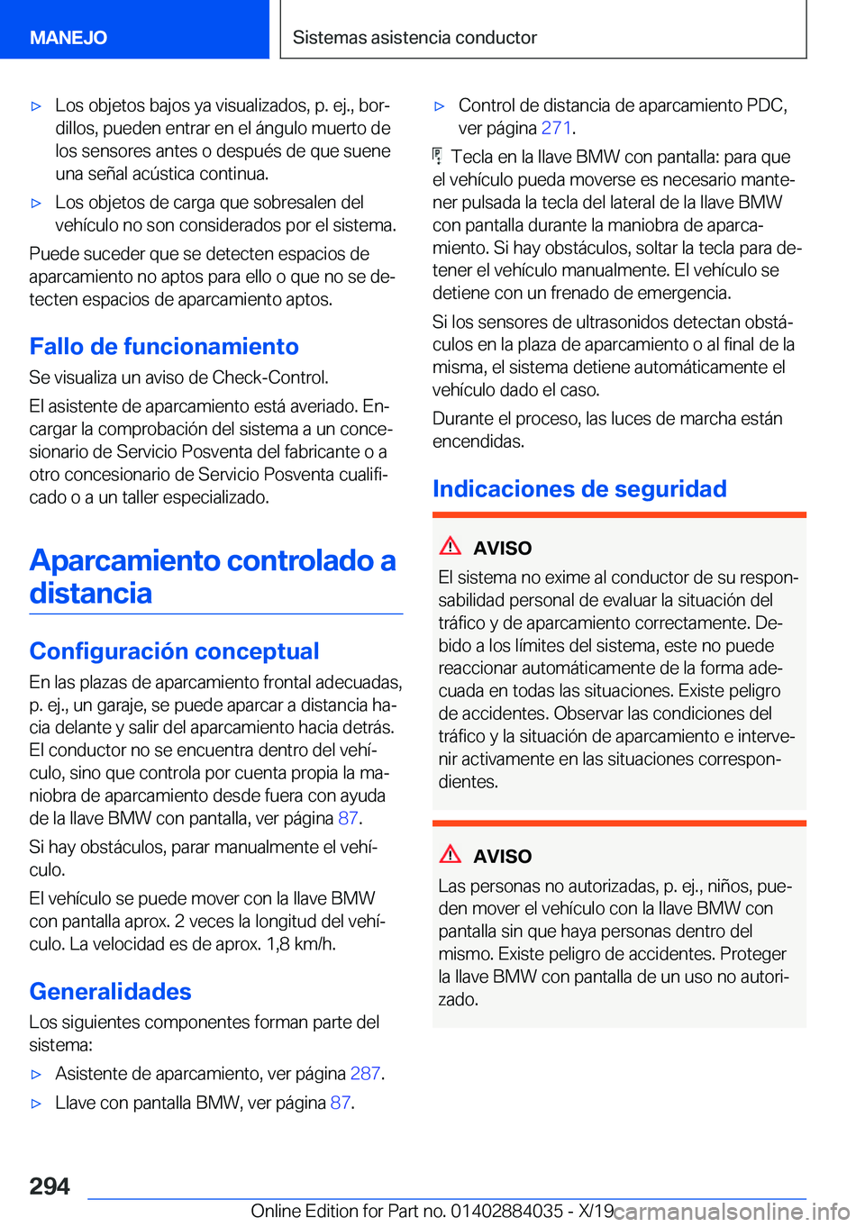 BMW 7 SERIES 2020  Manuales de Empleo (in Spanish) x�L�o�s��o�b�j�e�t�o�s��b�a�j�o�s��y�a��v�i�s�u�a�l�i�z�a�d�o�s�,��p�.��e�j�.�,��b�o�rª
�d�i�l�l�o�s�,��p�u�e�d�e�n��e�n�t�r�a�r��e�n��e�l��
