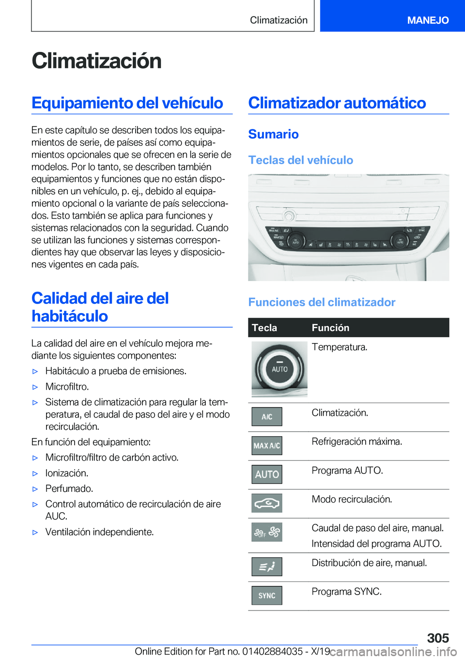 BMW 7 SERIES 2020  Manuales de Empleo (in Spanish) �C�l�i�m�a�t�i�z�a�c�i�
