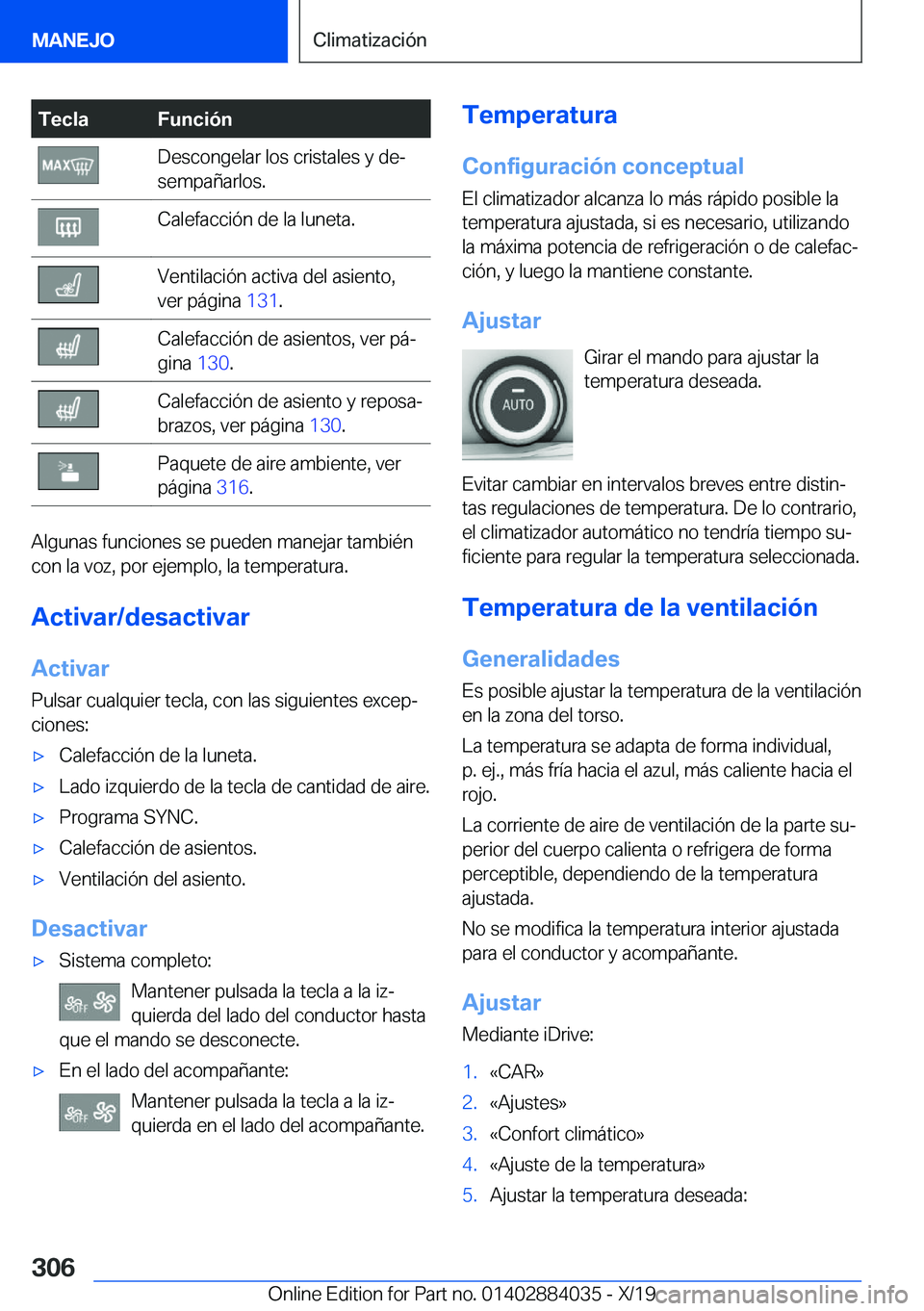 BMW 7 SERIES 2020  Manuales de Empleo (in Spanish) �T�e�c�l�a�F�u�n�c�i�