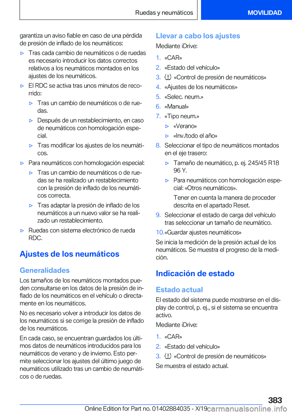 BMW 7 SERIES 2020  Manuales de Empleo (in Spanish) �g�a�r�a�n�t�i�z�a��u�n��a�v�i�s�o��f�i�a�b�l�e��e�n��c�a�s�o��d�e��u�n�a��p�