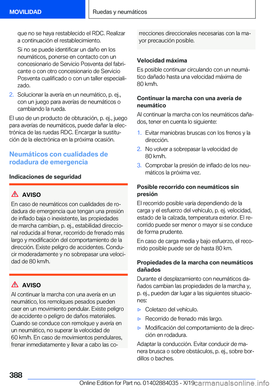 BMW 7 SERIES 2020  Manuales de Empleo (in Spanish) �q�u�e��n�o��s�e��h�a�y�a��r�e�s�t�a�b�l�e�c�i�d�o��e�l��R�D�C�.��R�e�a�l�i�z�a�r
�a��c�o�n�t�i�n�u�a�c�i�