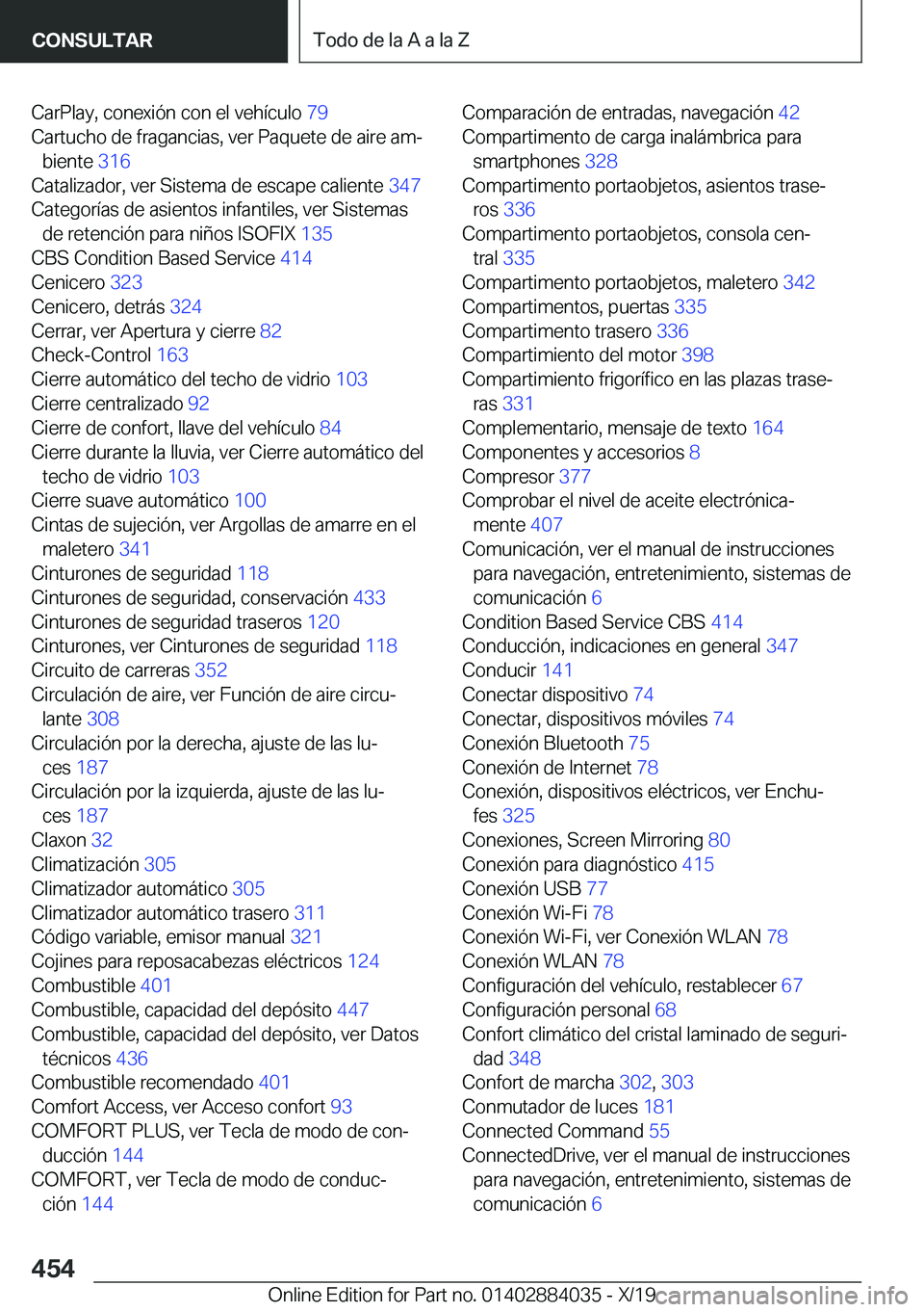 BMW 7 SERIES 2020  Manuales de Empleo (in Spanish) �C�a�r�P�l�a�y�,��c�o�n�e�x�i�