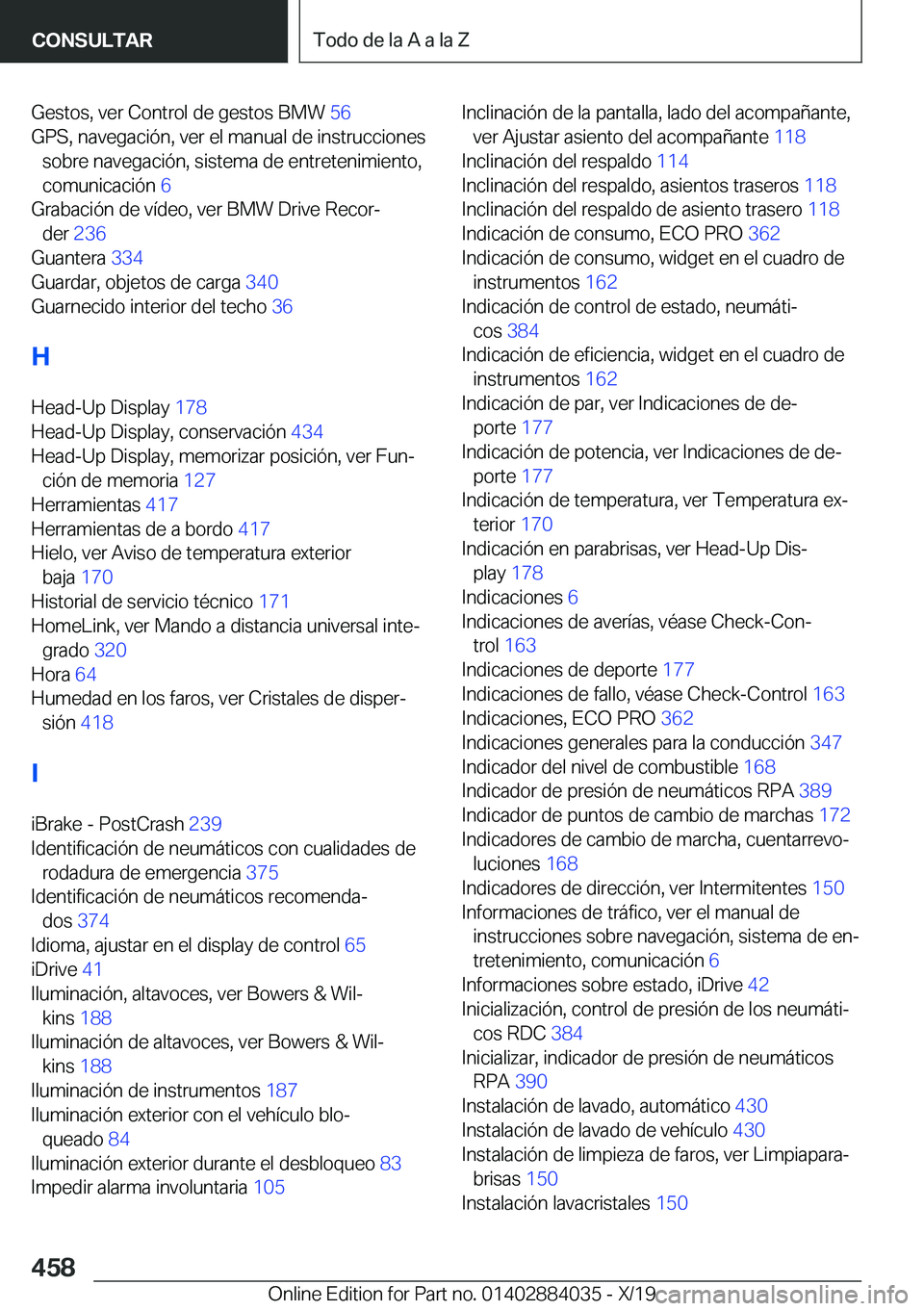 BMW 7 SERIES 2020  Manuales de Empleo (in Spanish) �G�e�s�t�o�s�,��v�e�r��C�o�n�t�r�o�l��d�e��g�e�s�t�o�s��B�M�W��5�6�
�G�P�S�,��n�a�v�e�g�a�c�i�