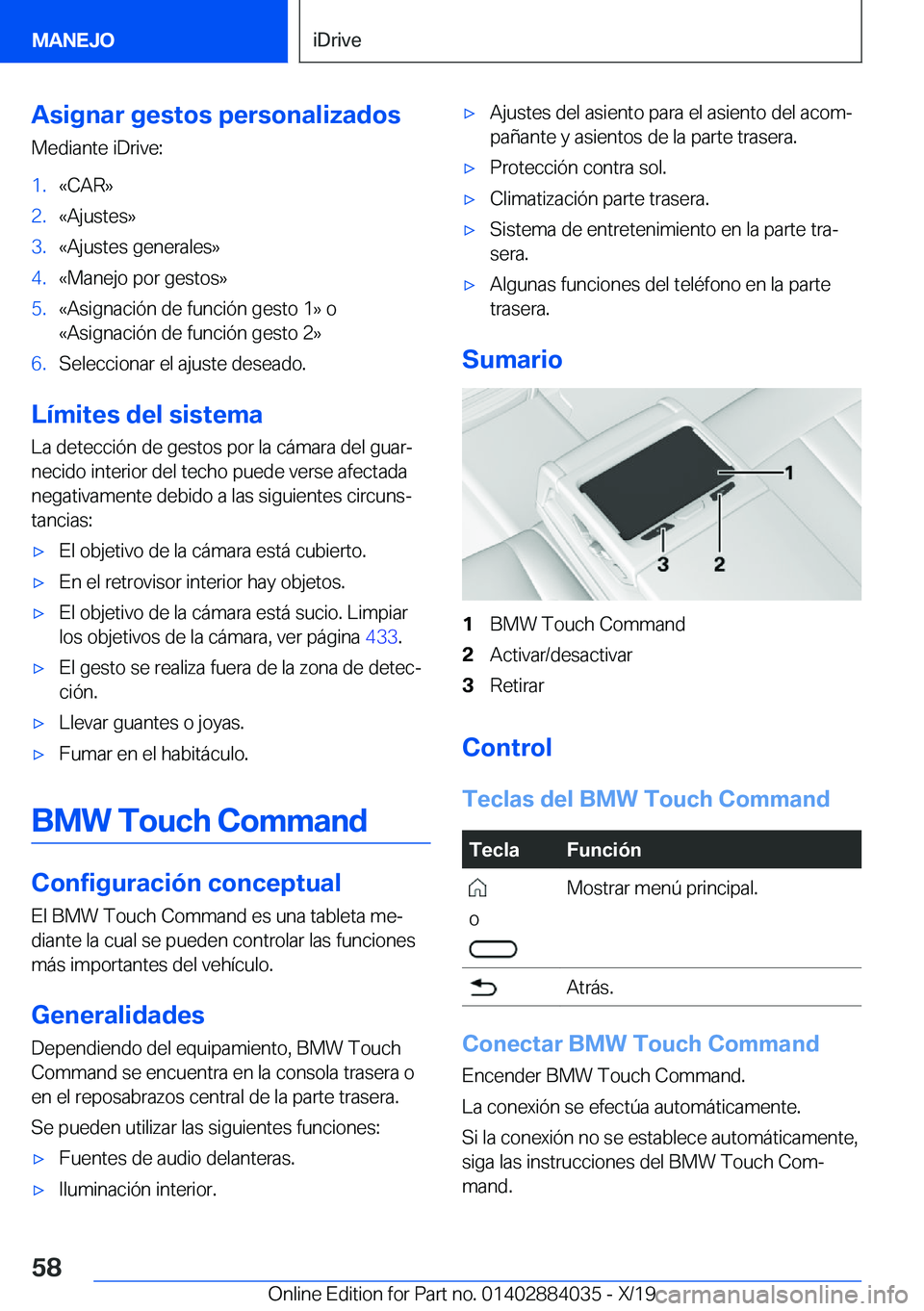 BMW 7 SERIES 2020  Manuales de Empleo (in Spanish) �A�s�i�g�n�a�r��g�e�s�t�o�s��p�e�r�s�o�n�a�l�i�z�a�d�o�s�M�e�d�i�a�n�t�e��i�D�r�i�v�e�:�1�.�«�C�A�R�{�2�.�«�A�j�u�s�t�e�s�{�3�.�«�A�j�u�s�t�e�s��g�e�n�e�r�a�l�e�s�{�4�.�«�M�a�n�e�j�o��p�o�r�