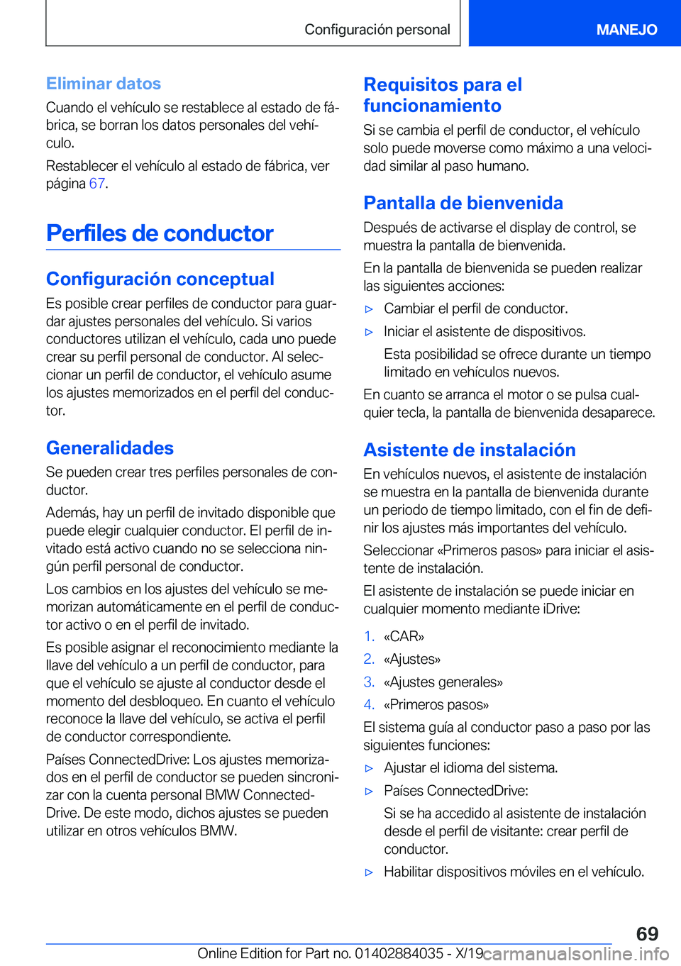 BMW 7 SERIES 2020  Manuales de Empleo (in Spanish) �E�l�i�m�i�n�a�r��d�a�t�o�s
�C�u�a�n�d�o��e�l��v�e�h�