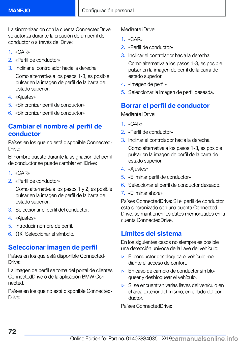 BMW 7 SERIES 2020  Manuales de Empleo (in Spanish) �L�a��s�i�n�c�r�o�n�i�z�a�c�i�