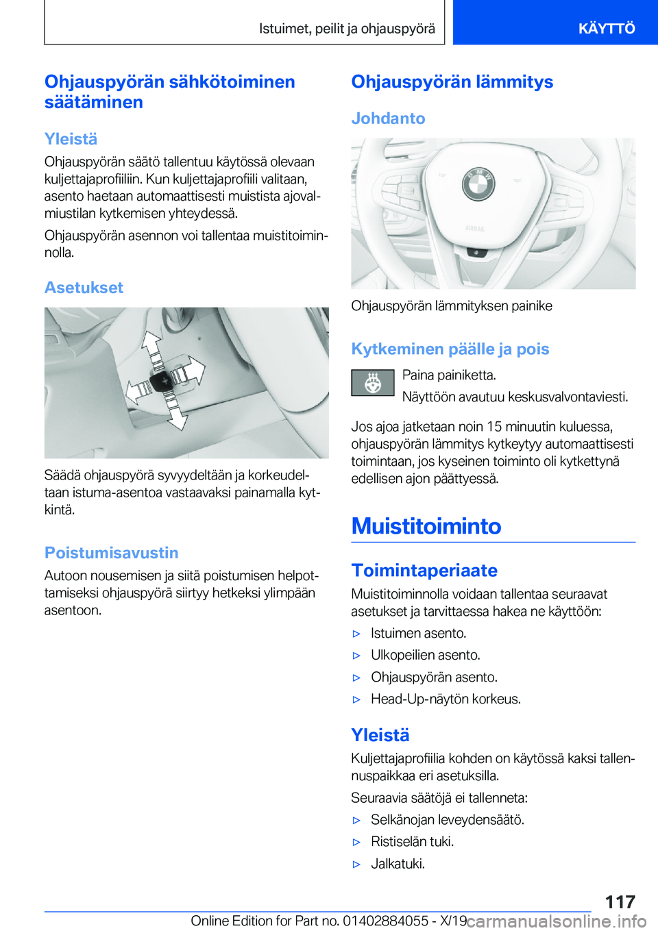 BMW 7 SERIES 2020  Omistajan Käsikirja (in Finnish) �O�h�j�a�u�s�p�y�