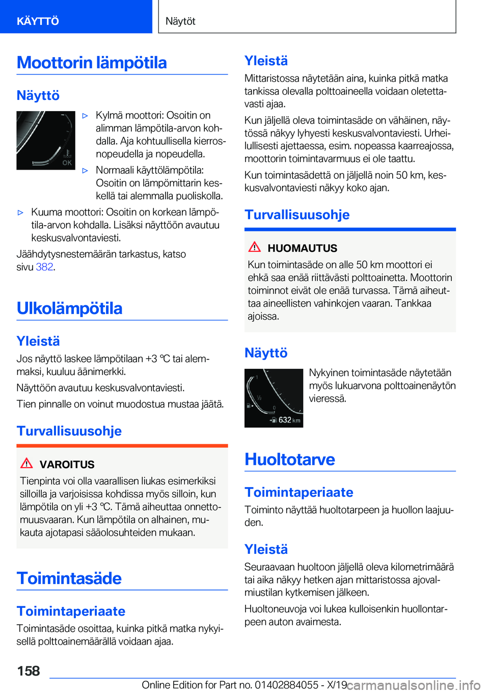 BMW 7 SERIES 2020  Omistajan Käsikirja (in Finnish) �M�o�o�t�t�o�r�i�n��l�