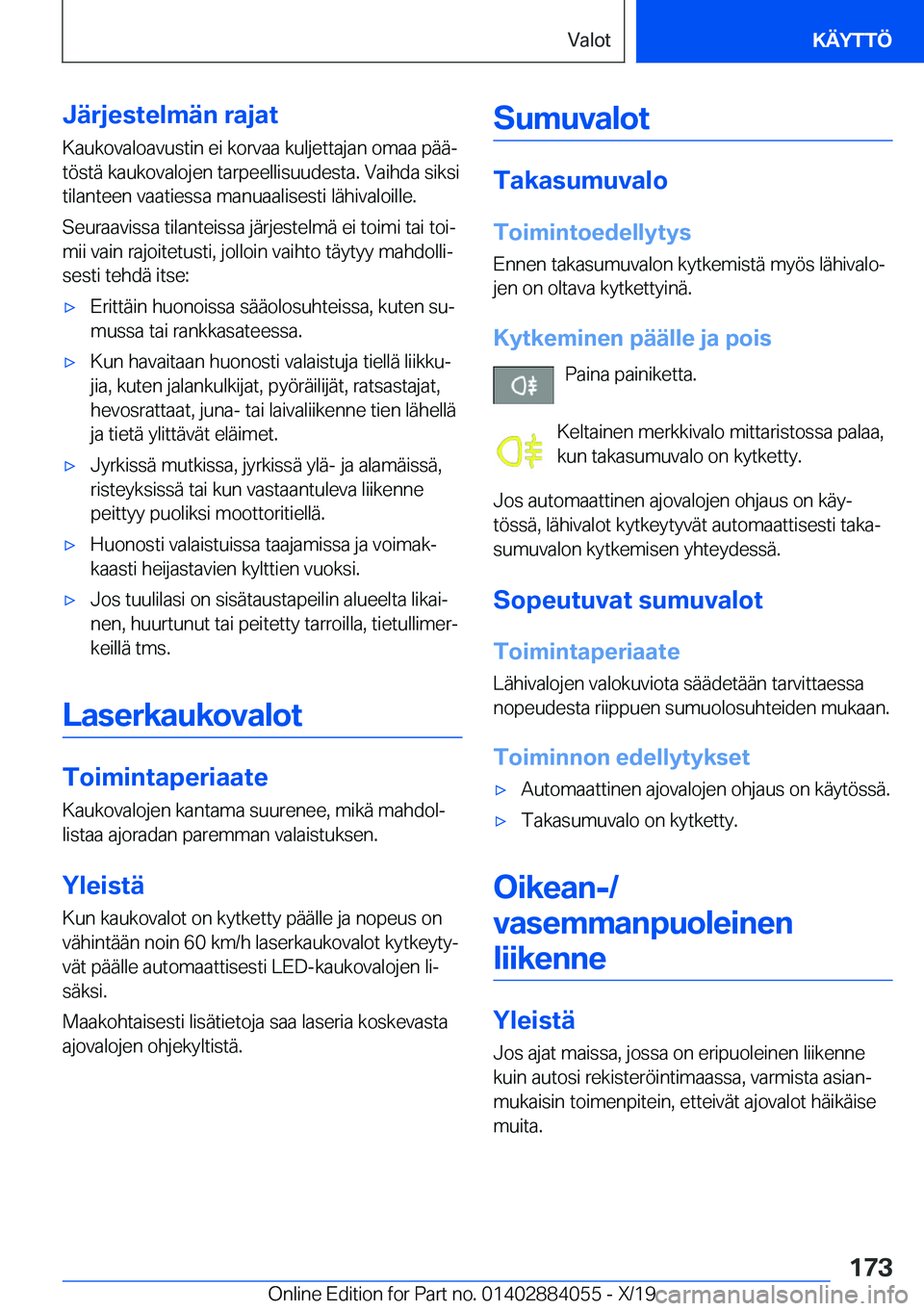 BMW 7 SERIES 2020  Omistajan Käsikirja (in Finnish) �J�