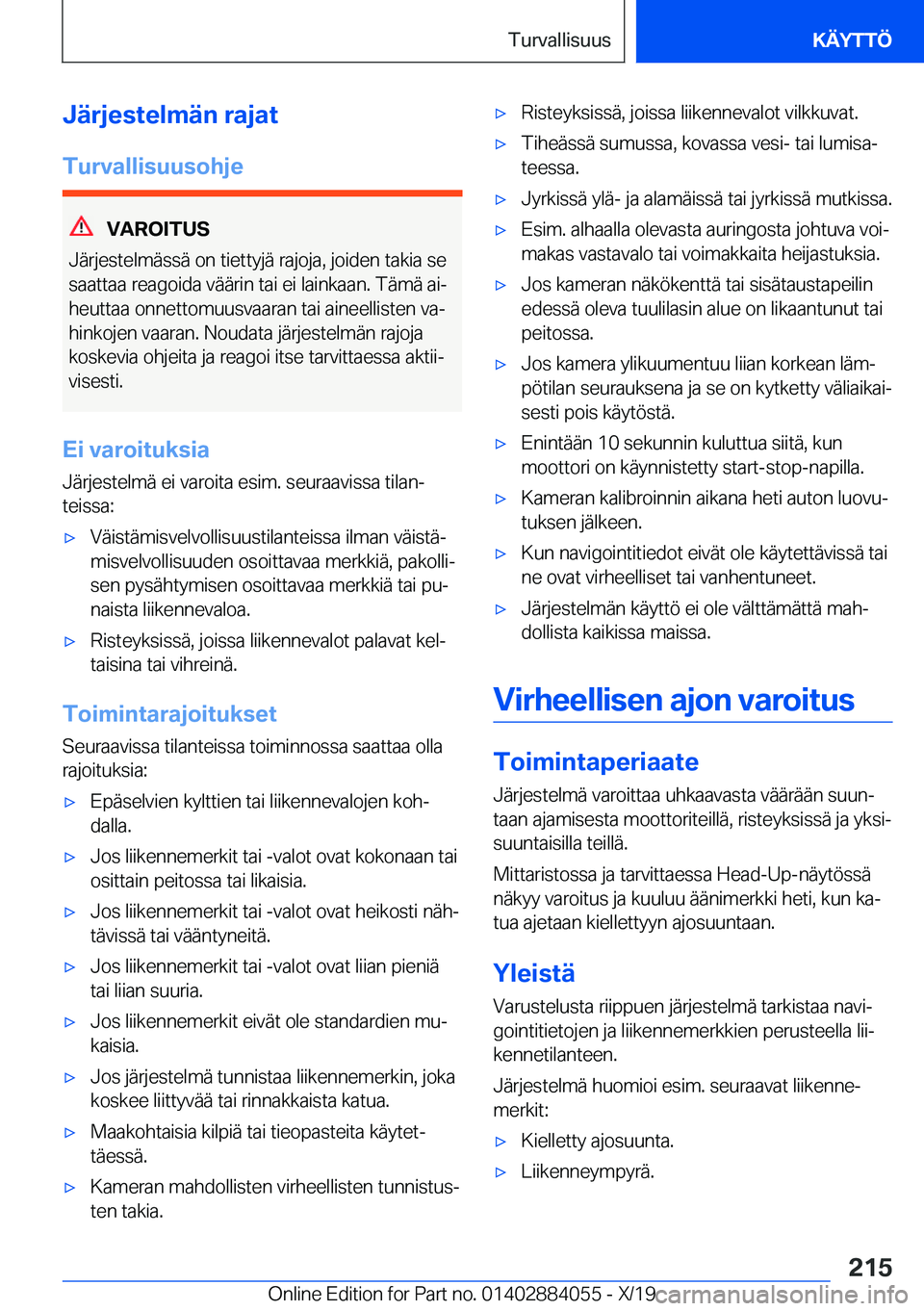 BMW 7 SERIES 2020  Omistajan Käsikirja (in Finnish) �J�