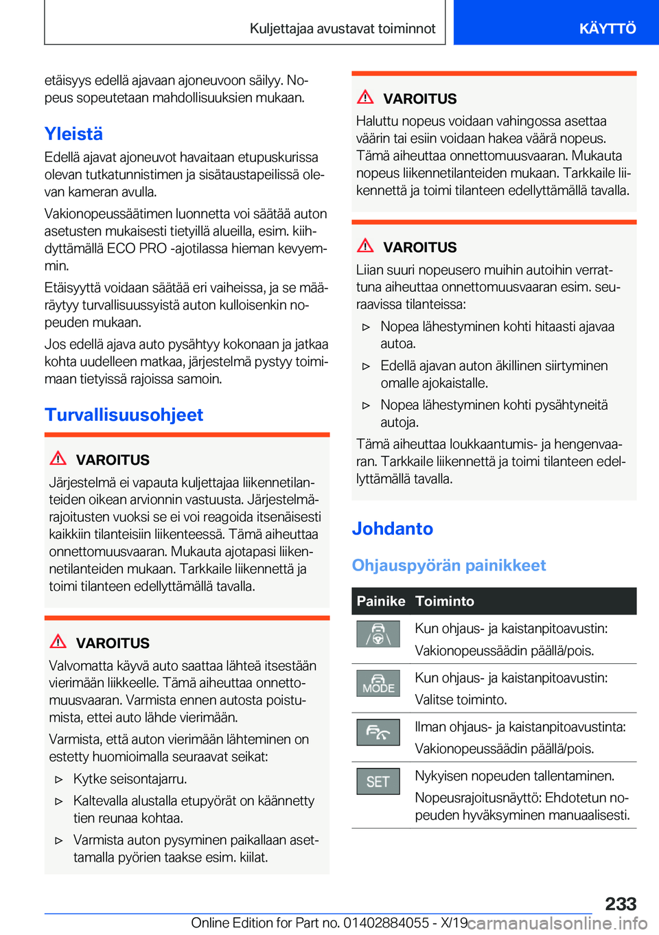 BMW 7 SERIES 2020  Omistajan Käsikirja (in Finnish) �e�t�