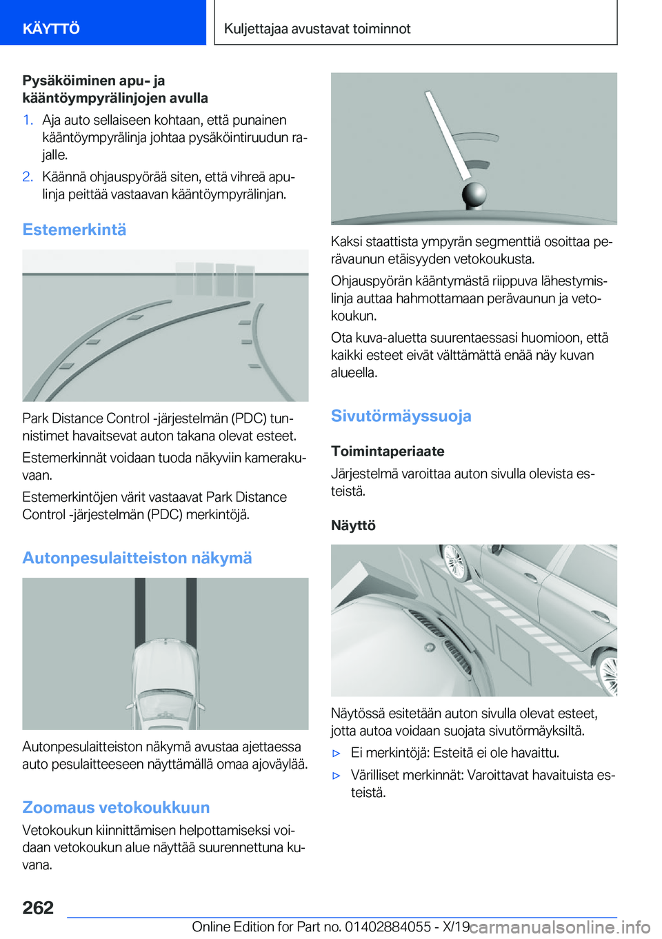 BMW 7 SERIES 2020  Omistajan Käsikirja (in Finnish) �P�y�s�