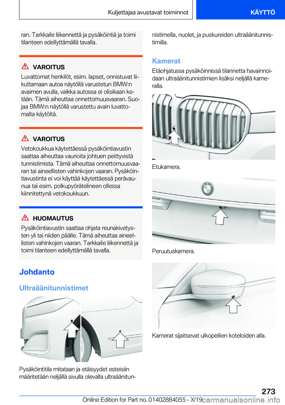BMW 7 SERIES 2020  Omistajan Käsikirja (in Finnish) �r�a�n�.��T�a�r�k�k�a�i�l�e��l�i�i�k�e�n�n�e�t�t�