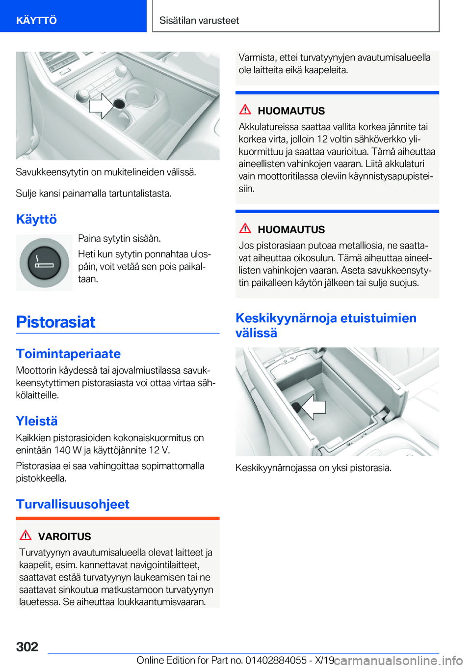BMW 7 SERIES 2020  Omistajan Käsikirja (in Finnish) �S�a�v�u�k�k�e�e�n�s�y�t�y�t�i�n��o�n��m�u�k�i�t�e�l�i�n�e�i�d�e�n��v�