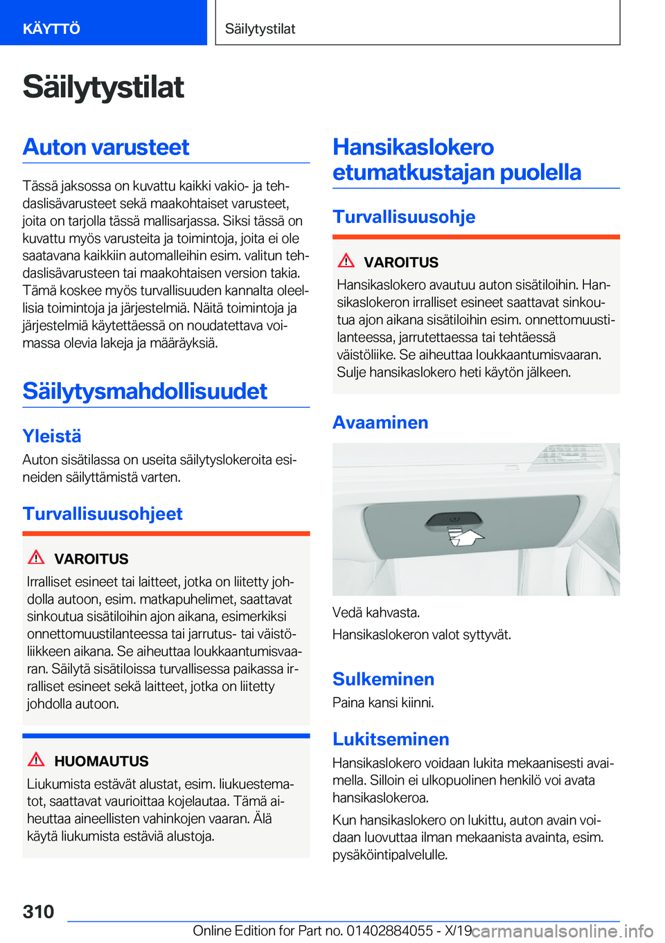BMW 7 SERIES 2020  Omistajan Käsikirja (in Finnish) �S�