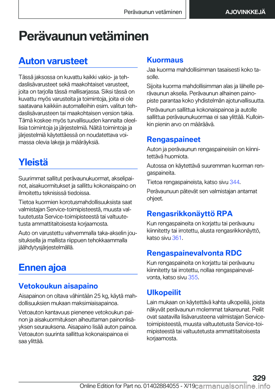 BMW 7 SERIES 2020  Omistajan Käsikirja (in Finnish) �P�e�r�