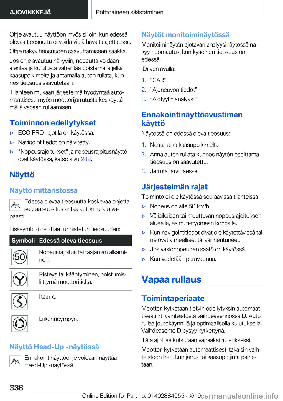 BMW 7 SERIES 2020  Omistajan Käsikirja (in Finnish) �O�h�j�e��a�v�a�u�t�u�u��n�