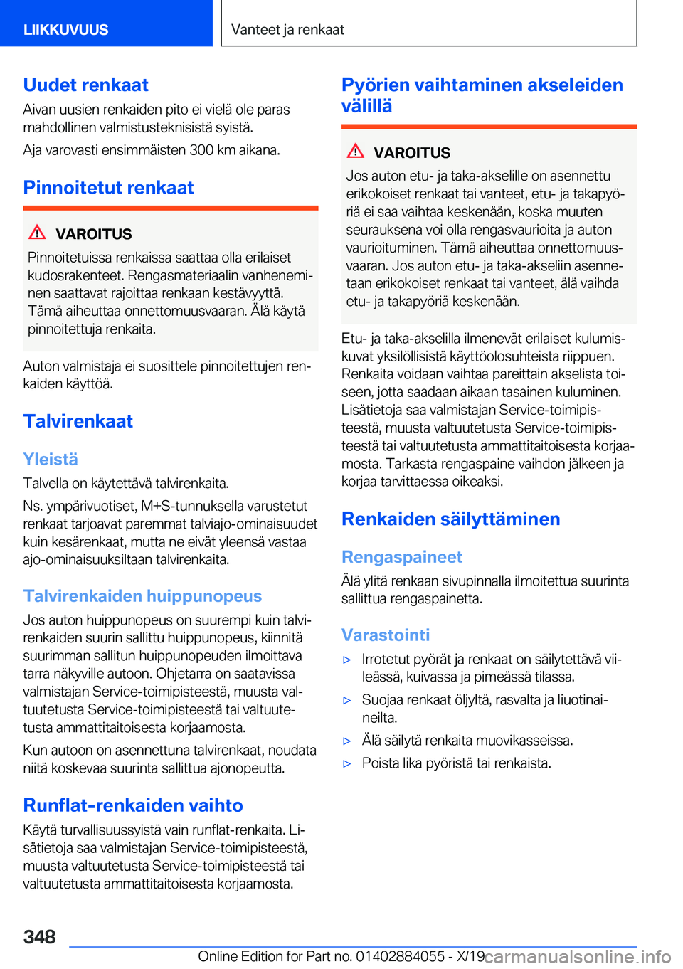 BMW 7 SERIES 2020  Omistajan Käsikirja (in Finnish) �U�u�d�e�t��r�e�n�k�a�a�t�A�i�v�a�n��u�u�s�i�e�n��r�e�n�k�a�i�d�e�n��p�i�t�o��e�i��v�i�e�l�