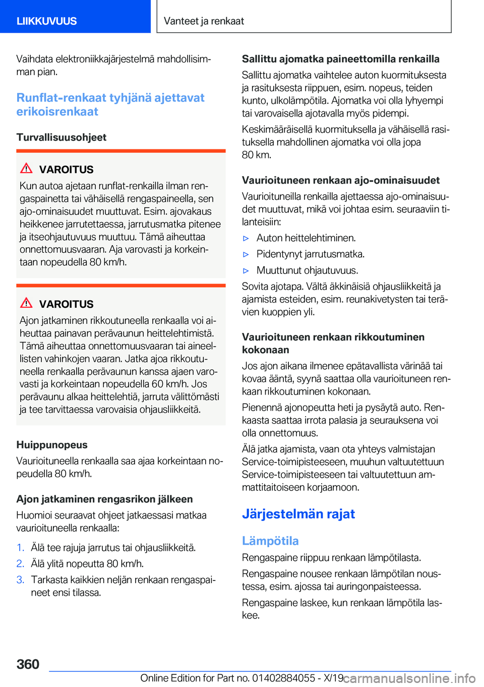 BMW 7 SERIES 2020  Omistajan Käsikirja (in Finnish) �V�a�i�h�d�a�t�a��e�l�e�k�t�r�o�n�i�i�k�k�a�j�
