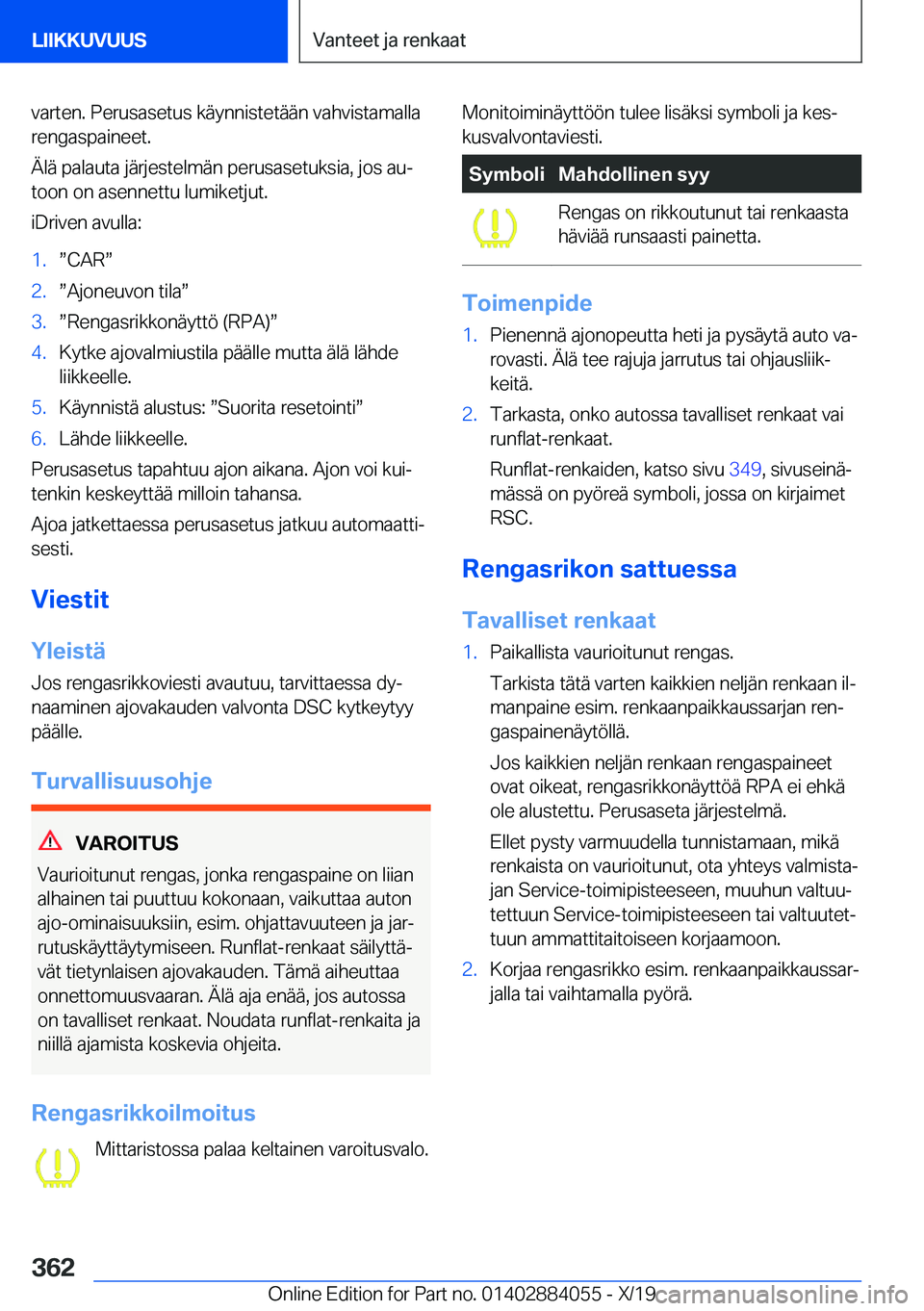 BMW 7 SERIES 2020  Omistajan Käsikirja (in Finnish) �v�a�r�t�e�n�.��P�e�r�u�s�a�s�e�t�u�s��k�