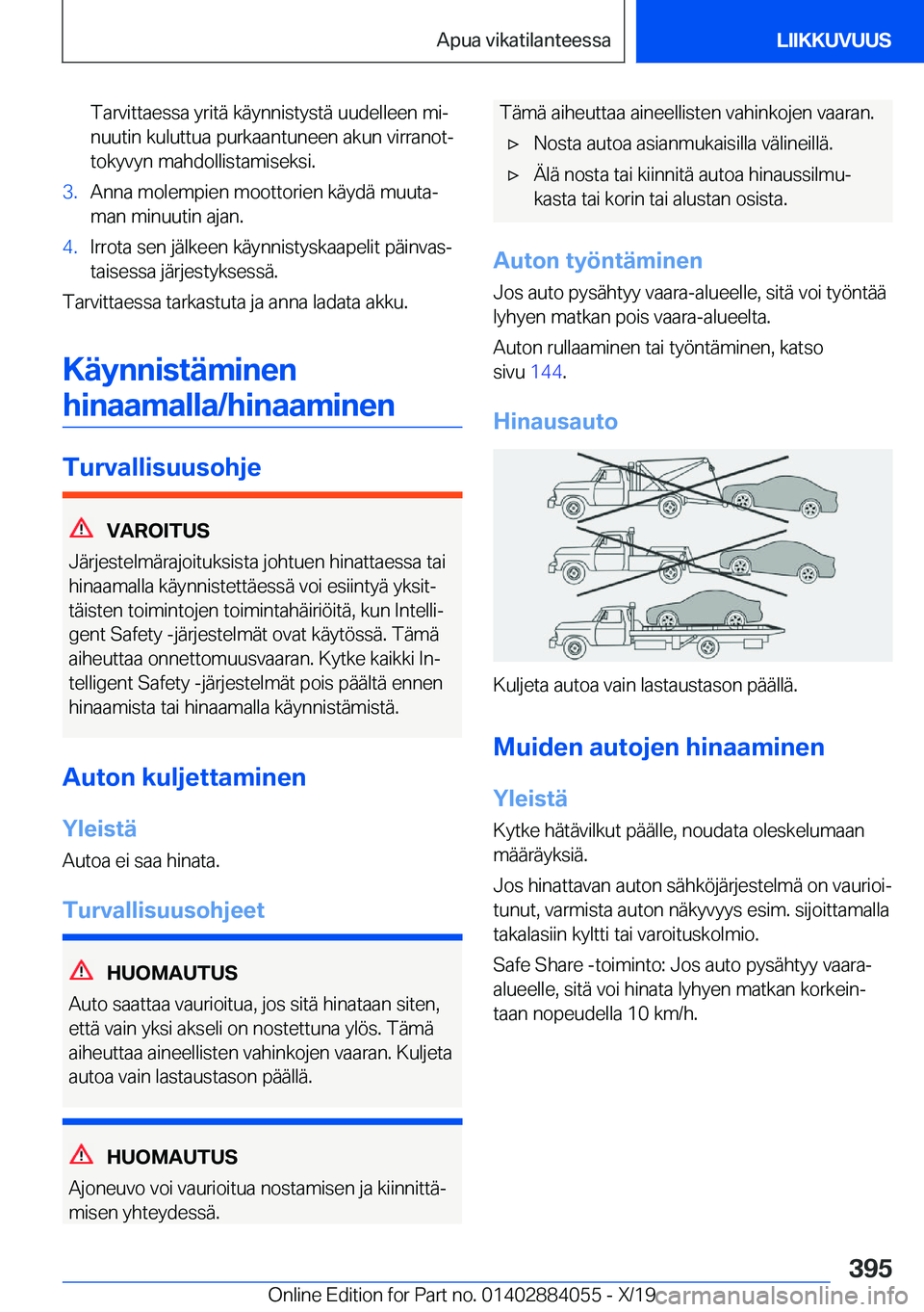 BMW 7 SERIES 2020  Omistajan Käsikirja (in Finnish) �T�a�r�v�i�t�t�a�e�s�s�a��y�r�i�t�