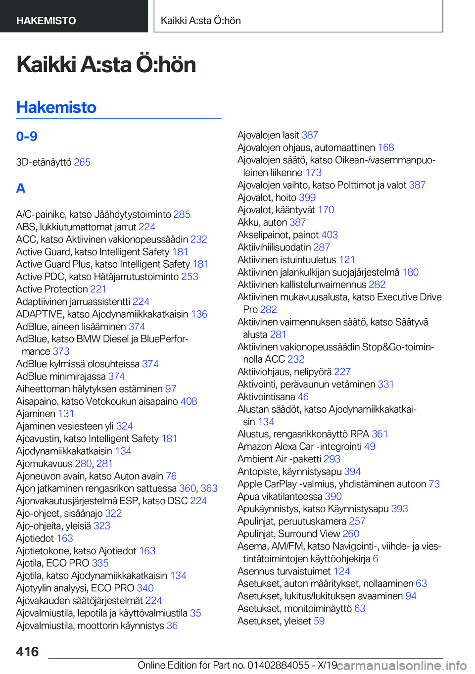BMW 7 SERIES 2020  Omistajan Käsikirja (in Finnish) �K�a�i�k�k�i��A�:�s�t�a��