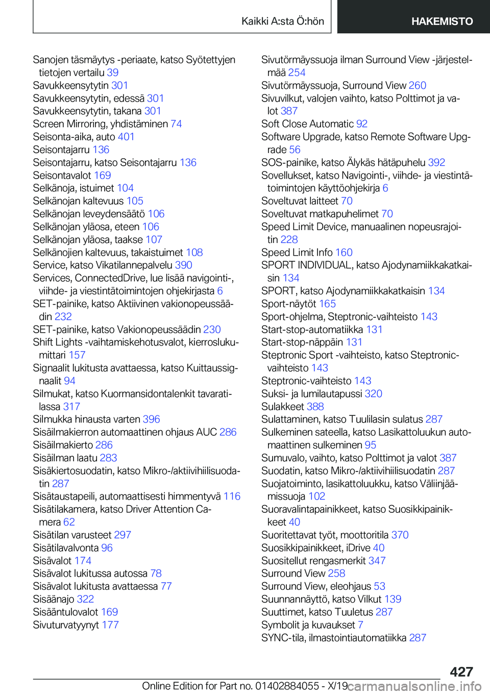 BMW 7 SERIES 2020  Omistajan Käsikirja (in Finnish) �S�a�n�o�j�e�n��t�