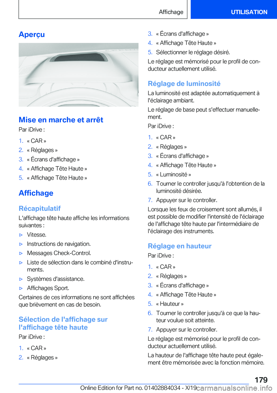 BMW 7 SERIES 2020  Notices Demploi (in French) �A�p�e�r�ç�u
�M�i�s�e��e�n��m�a�r�c�h�e��e�t��a�r�r�ê�t
�P�a�r��i�D�r�i�v�e��:
�1�.�k��C�A�R��{�2�.�k��R�é�g�l�a�g�e�s��{�3�.�k��