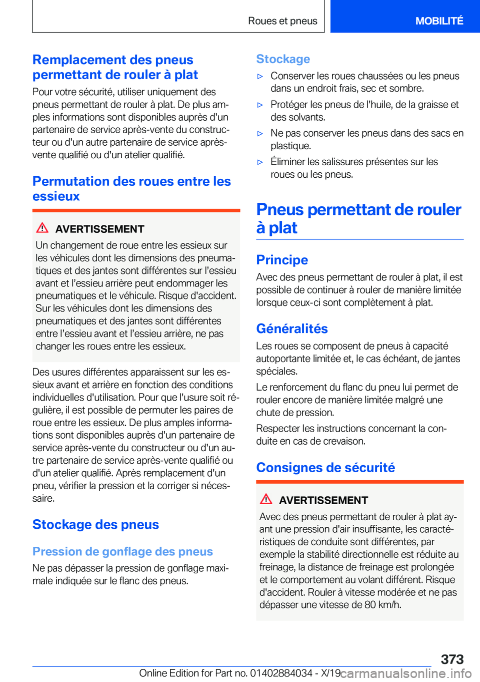 BMW 7 SERIES 2020  Notices Demploi (in French) �R�e�m�p�l�a�c�e�m�e�n�t��d�e�s��p�n�e�u�s
�p�e�r�m�e�t�t�a�n�t��d�e��r�o�u�l�e�r��