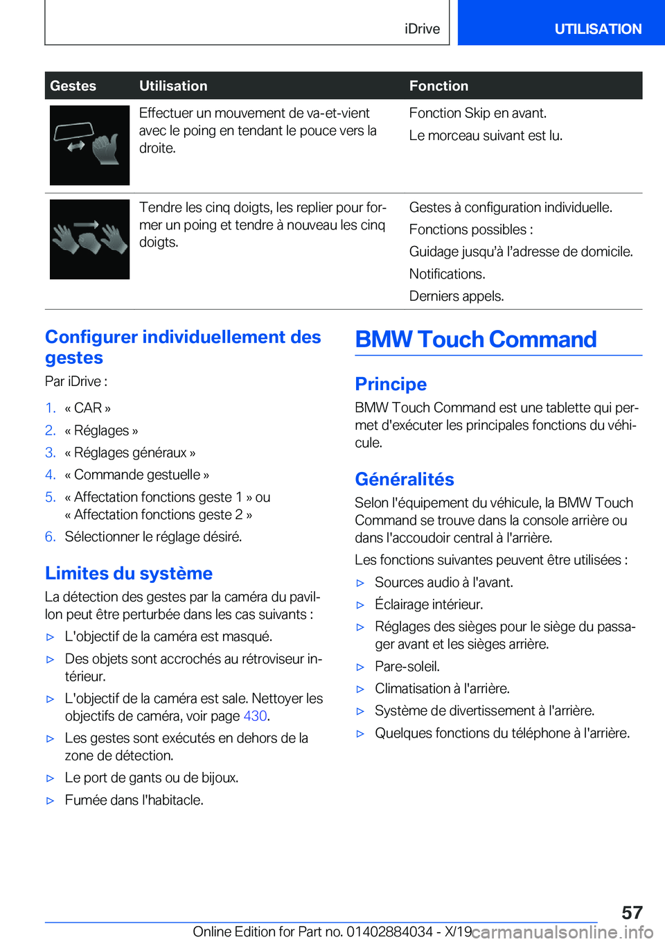 BMW 7 SERIES 2020  Notices Demploi (in French) �G�e�s�t�e�s�U�t�i�l�i�s�a�t�i�o�n�F�o�n�c�t�i�o�n�E�f�f�e�c�t�u�e�r��u�n��m�o�u�v�e�m�e�n�t��d�e��v�a�-�e�t�-�v�i�e�n�t
�a�v�e�c��l�e��p�o�i�n�g��e�n��t�e�n�d�a�n�t��l�e��p�o�u�c�e��v�e�r�