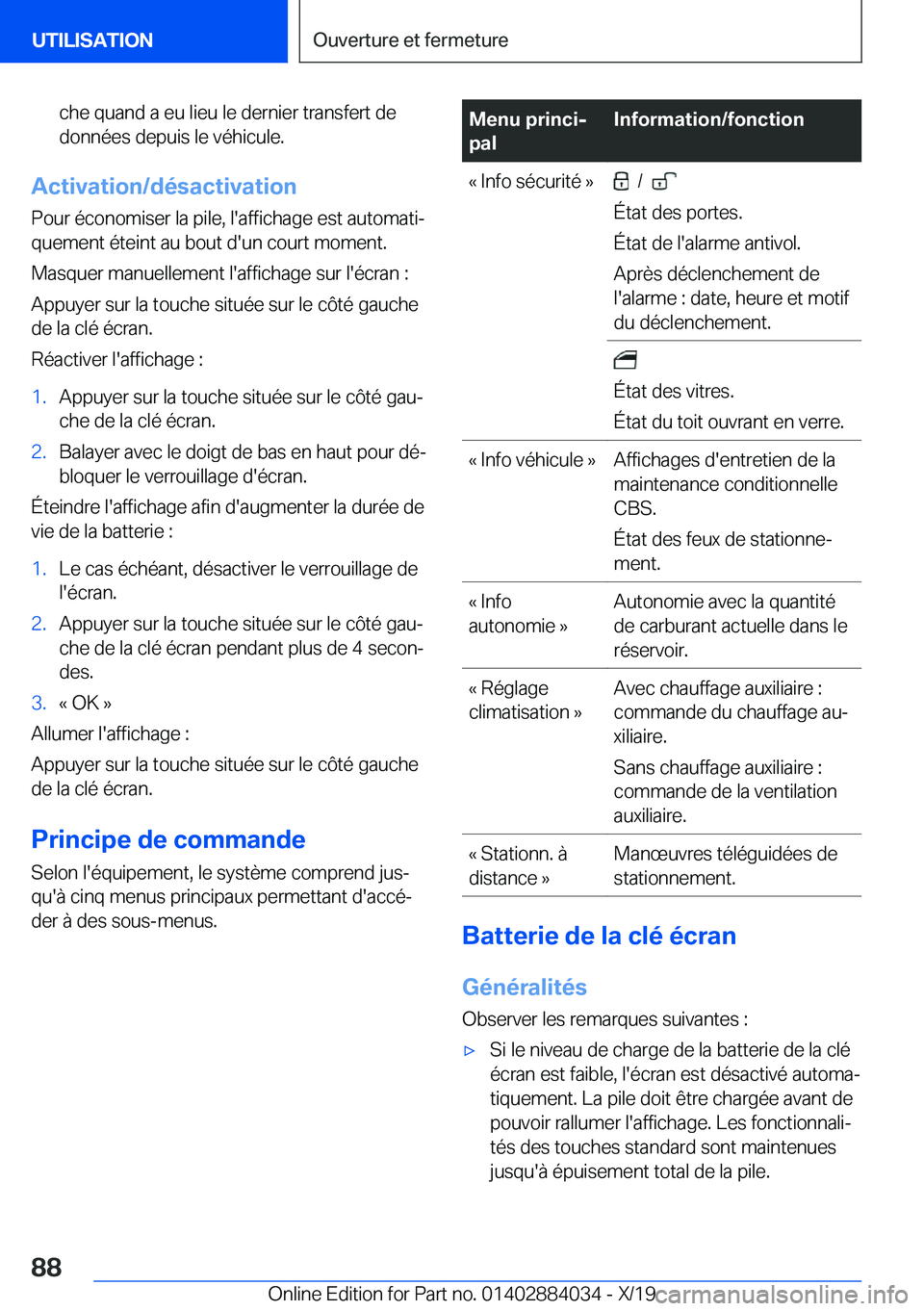 BMW 7 SERIES 2020  Notices Demploi (in French) �c�h�e��q�u�a�n�d��a��e�u��l�i�e�u��l�e��d�e�r�n�i�e�r��t�r�a�n�s�f�e�r�t��d�e
�d�o�n�n�é�e�s��d�e�p�u�i�s��l�e��v�é�h�i�c�u�l�e�.
�A�c�t�i�v�a�t�i�o�n�/�d�é�s�a�c�t�i�v�a�t�i�o�n
�P�o�u