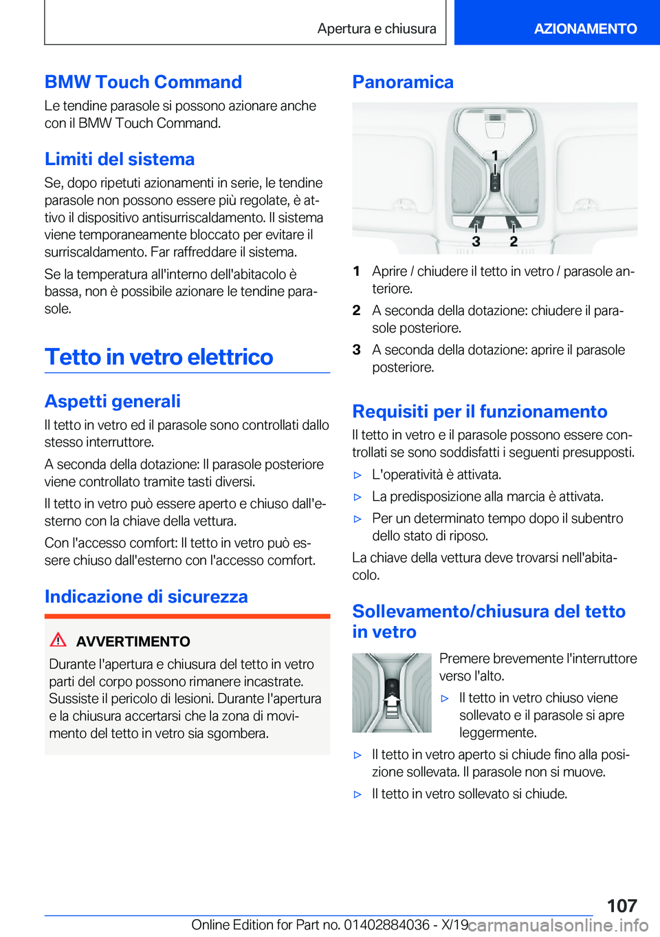 BMW 7 SERIES 2020  Libretti Di Uso E manutenzione (in Italian) �B�M�W��T�o�u�c�h��C�o�m�m�a�n�d�L�e��t�e�n�d�i�n�e��p�a�r�a�s�o�l�e��s�i��p�o�s�s�o�n�o��a�z�i�o�n�a�r�e��a�n�c�h�e
�c�o�n��i�l��B�M�W��T�o�u�c�h��C�o�m�m�a�n�d�.
�L�i�m�i�t�i��d�e�l��s