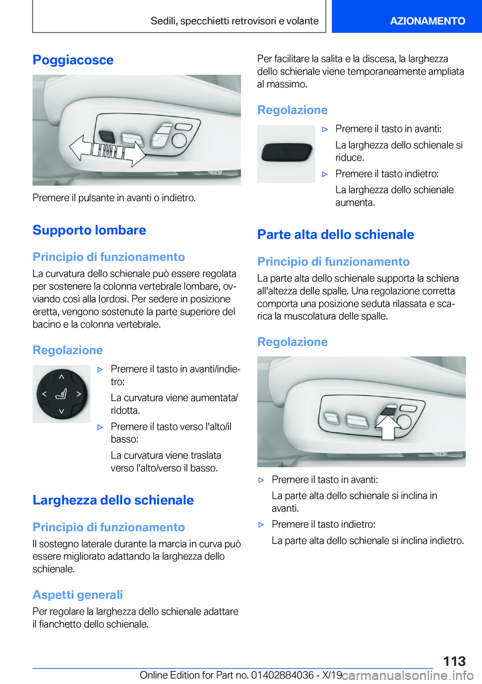 BMW 7 SERIES 2020  Libretti Di Uso E manutenzione (in Italian) �P�o�g�g�i�a�c�o�s�c�e
�P�r�e�m�e�r�e��i�l��p�u�l�s�a�n�t�e��i�n��a�v�a�n�t�i��o��i�n�d�i�e�t�r�o�.�S�u�p�p�o�r�t�o��l�o�m�b�a�r�e
�P�r�i�n�c�i�p�i�o��d�i��f�u�n�z�i�o�n�a�m�e�n�t�o
�L�a��c�