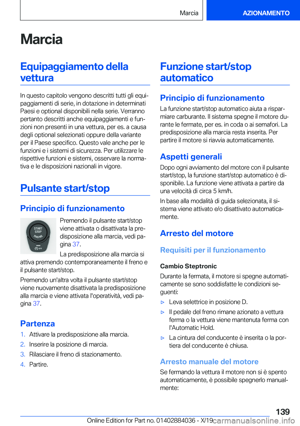 BMW 7 SERIES 2020  Libretti Di Uso E manutenzione (in Italian) �M�a�r�c�i�a�E�q�u�i�p�a�g�g�i�a�m�e�n�t�o��d�e�l�l�a�v�e�t�t�u�r�a
�I�n��q�u�e�s�t�o��c�a�p�i�t�o�l�o��v�e�n�g�o�n�o��d�e�s�c�r�i�t�t�i��t�u�t�t�i��g�l�i��e�q�u�ij
�p�a�g�g�i�a�m�e�n�t�i��d
