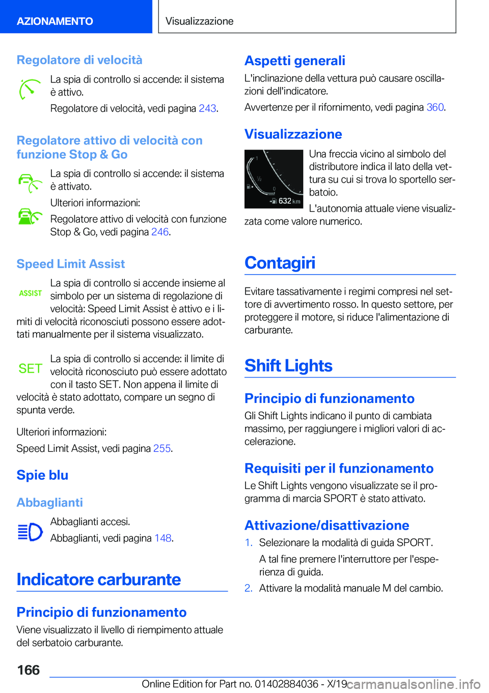 BMW 7 SERIES 2020  Libretti Di Uso E manutenzione (in Italian) �R�e�g�o�l�a�t�o�r�e��d�i��v�e�l�o�c�i�t�