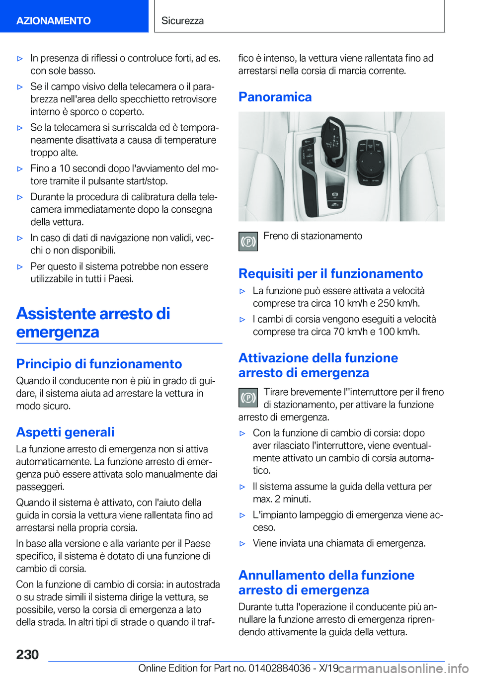 BMW 7 SERIES 2020  Libretti Di Uso E manutenzione (in Italian) 'x�I�n��p�r�e�s�e�n�z�a��d�i��r�i�f�l�e�s�s�i��o��c�o�n�t�r�o�l�u�c�e��f�o�r�t�i�,��a�d��e�s�.
�c�o�n��s�o�l�e��b�a�s�s�o�.'x�S�e��i�l��c�a�m�p�o��v�i�s�i�v�o��d�e�l�l�a��t�e�l�