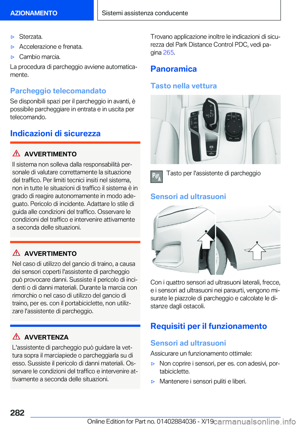 BMW 7 SERIES 2020  Libretti Di Uso E manutenzione (in Italian) 'x�S�t�e�r�z�a�t�a�.'x�A�c�c�e�l�e�r�a�z�i�o�n�e��e��f�r�e�n�a�t�a�.'x�C�a�m�b�i�o��m�a�r�c�i�a�.
�L�a��p�r�o�c�e�d�u�r�a��d�i��p�a�r�c�h�e�g�g�i�o��a�v�v�i�e�n�e��a�u�t�o�m�a�t�i�