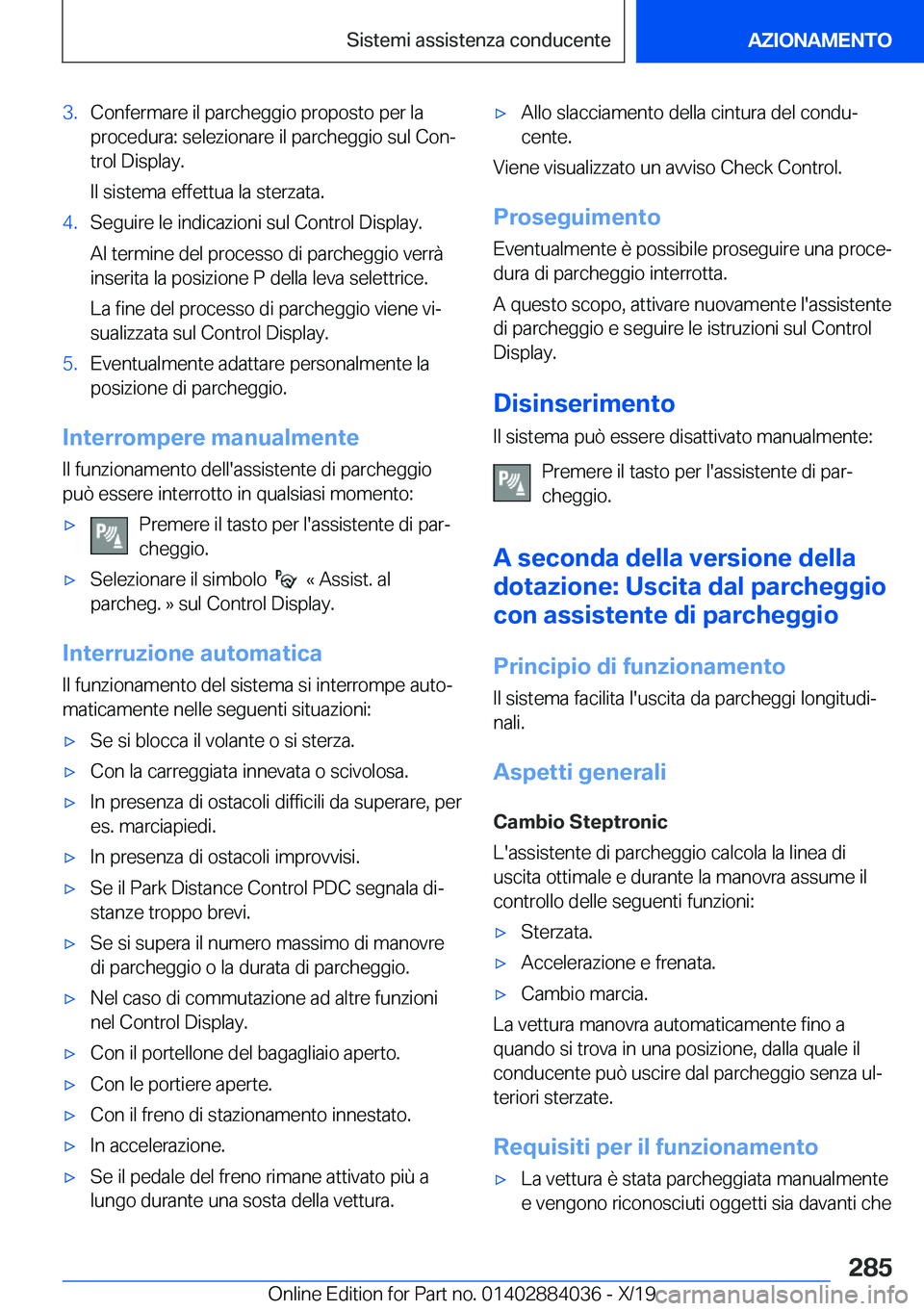 BMW 7 SERIES 2020  Libretti Di Uso E manutenzione (in Italian) �3�.�C�o�n�f�e�r�m�a�r�e��i�l��p�a�r�c�h�e�g�g�i�o��p�r�o�p�o�s�t�o��p�e�r��l�a
�p�r�o�c�e�d�u�r�a�:��s�e�l�e�z�i�o�n�a�r�e��i�l��p�a�r�c�h�e�g�g�i�o��s�u�l��C�o�nj
�t�r�o�l��D�i�s�p�l�a�y
